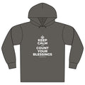 KEEP CALM AND COUNT YOUR BLESSINGS Organic Hoodie Tee