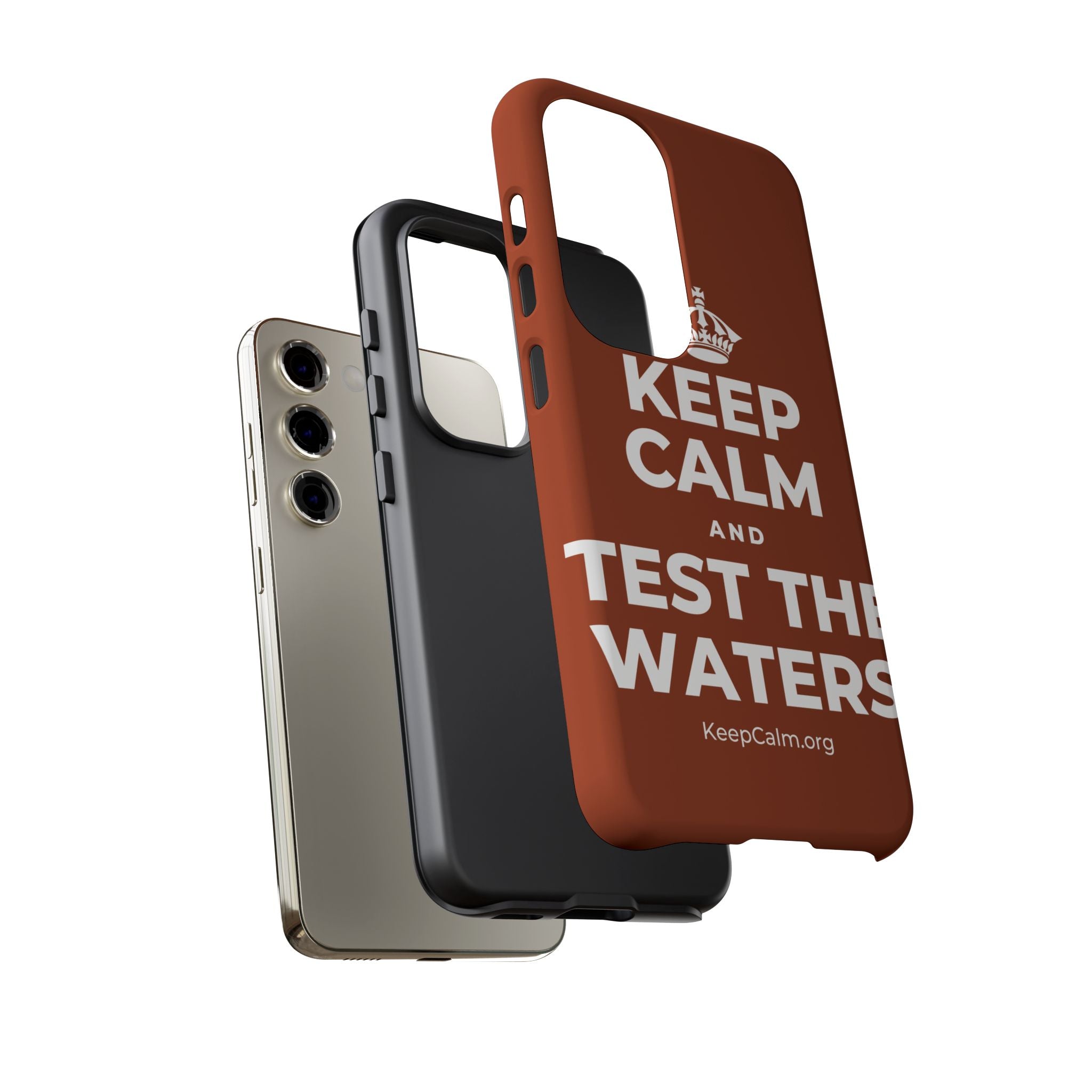 KEEP CALM AND TEST THE WATERS Phone Case