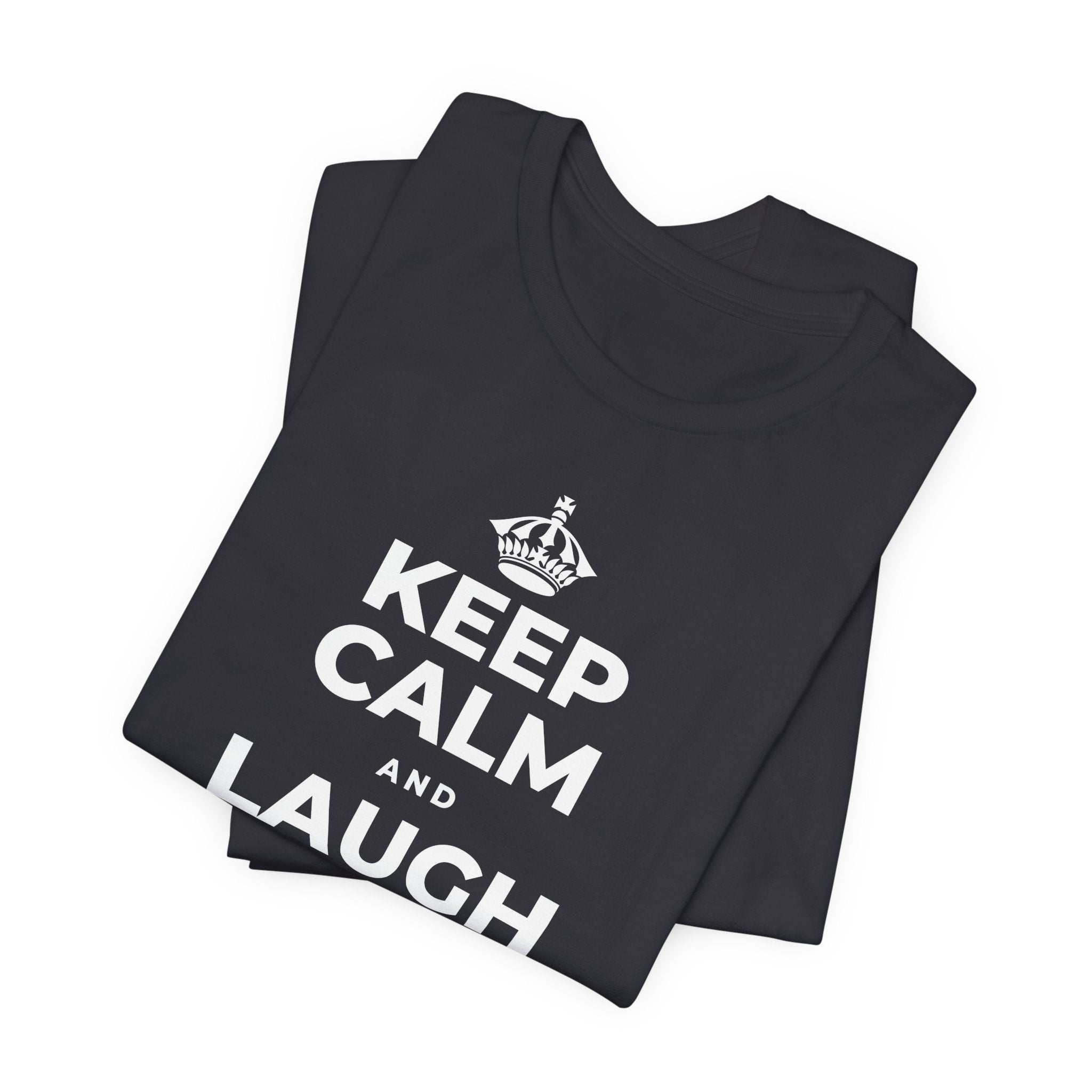 KEEP CALM AND LAUGH TILL IT'S BETTER T-Shirt (Baby Blue–Silver)