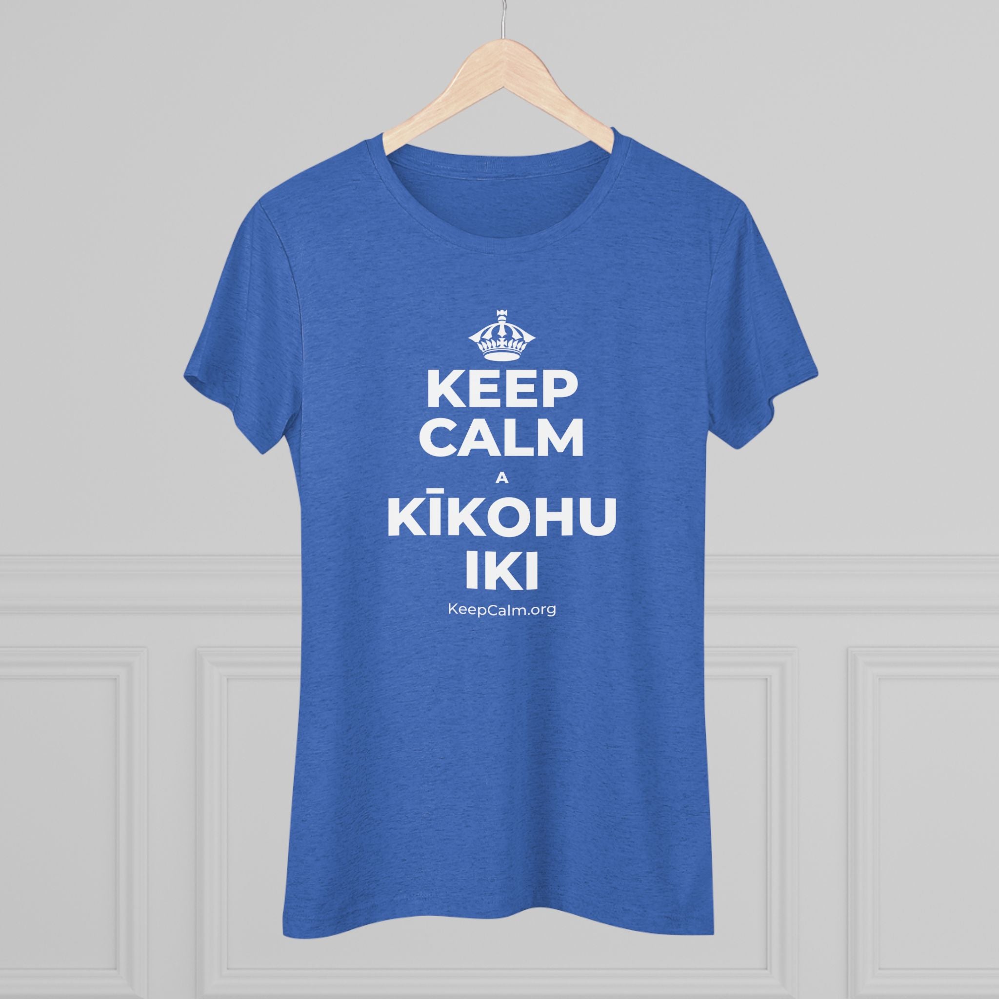 KEEP CALM A KĪKOHU IKI Women's Tri-Blend Tee
