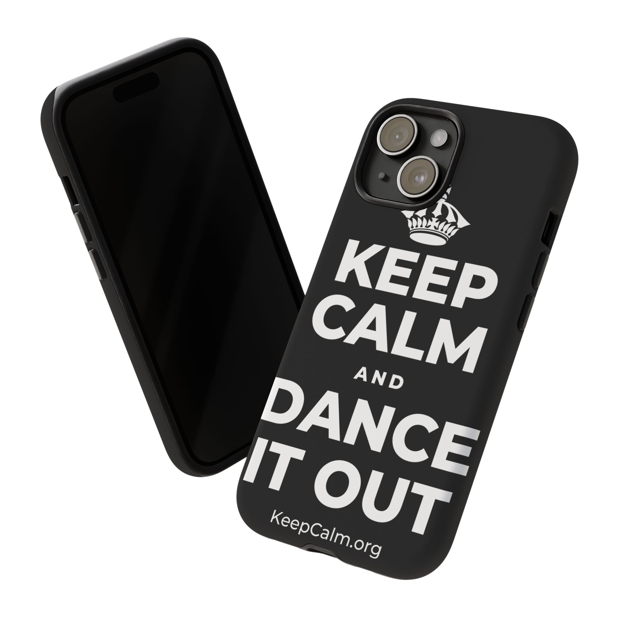 KEEP CALM AND DANCE IT OUT Phone Case