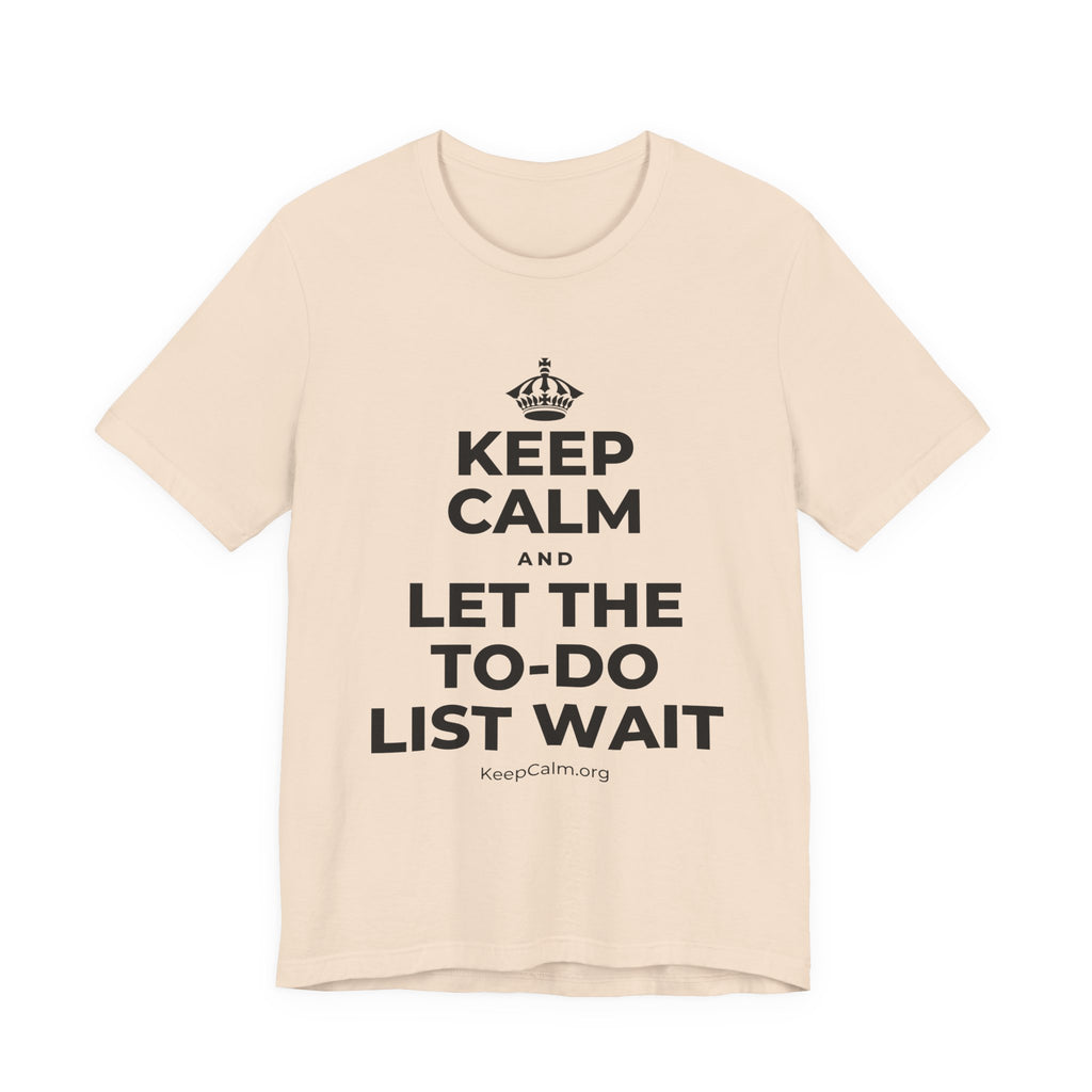 KEEP CALM AND LET THE TO-DO LIST WAIT T-Shirt (Soft Cream–Heather Mauve)