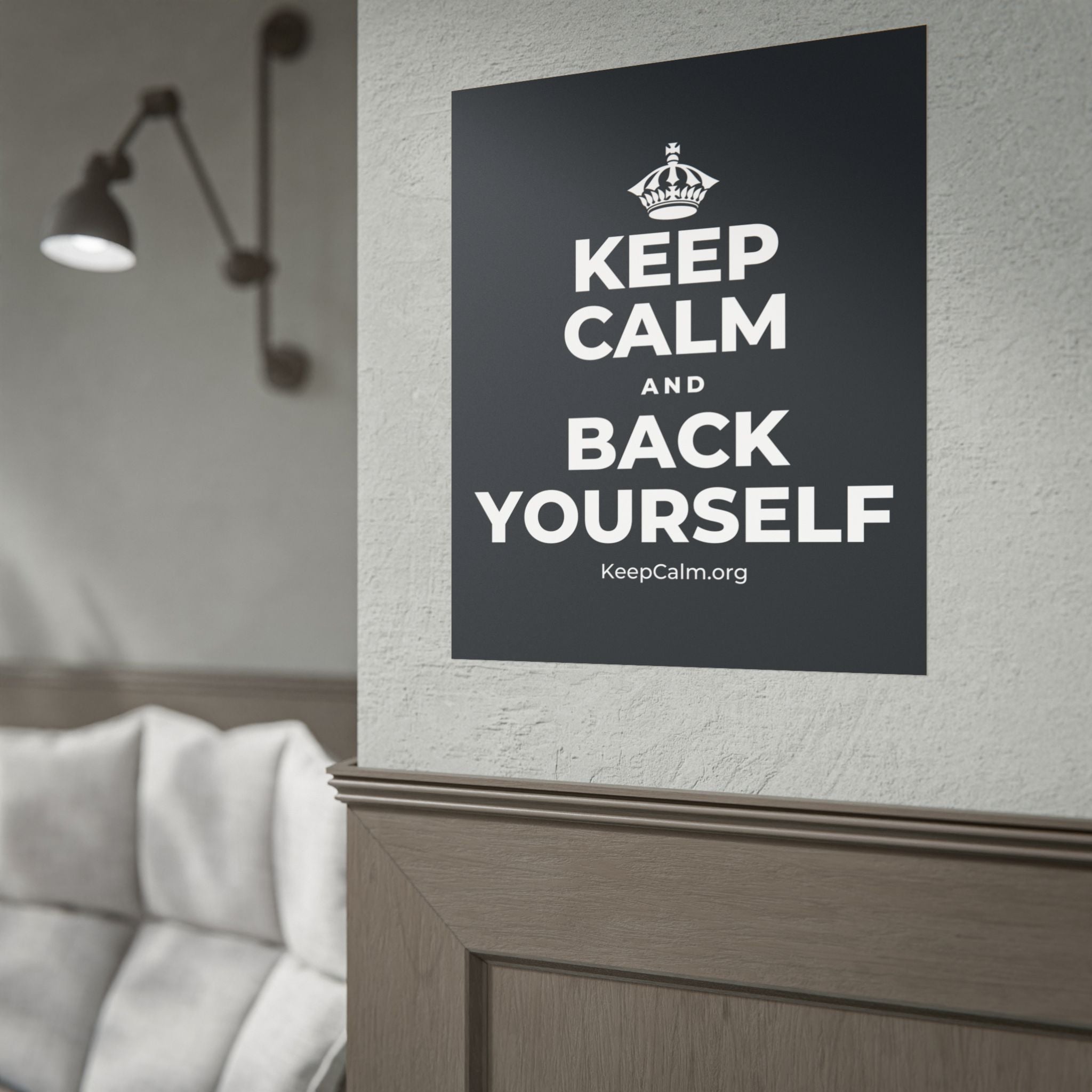 KEEP CALM AND BACK YOURSELF Poster (Dark)
