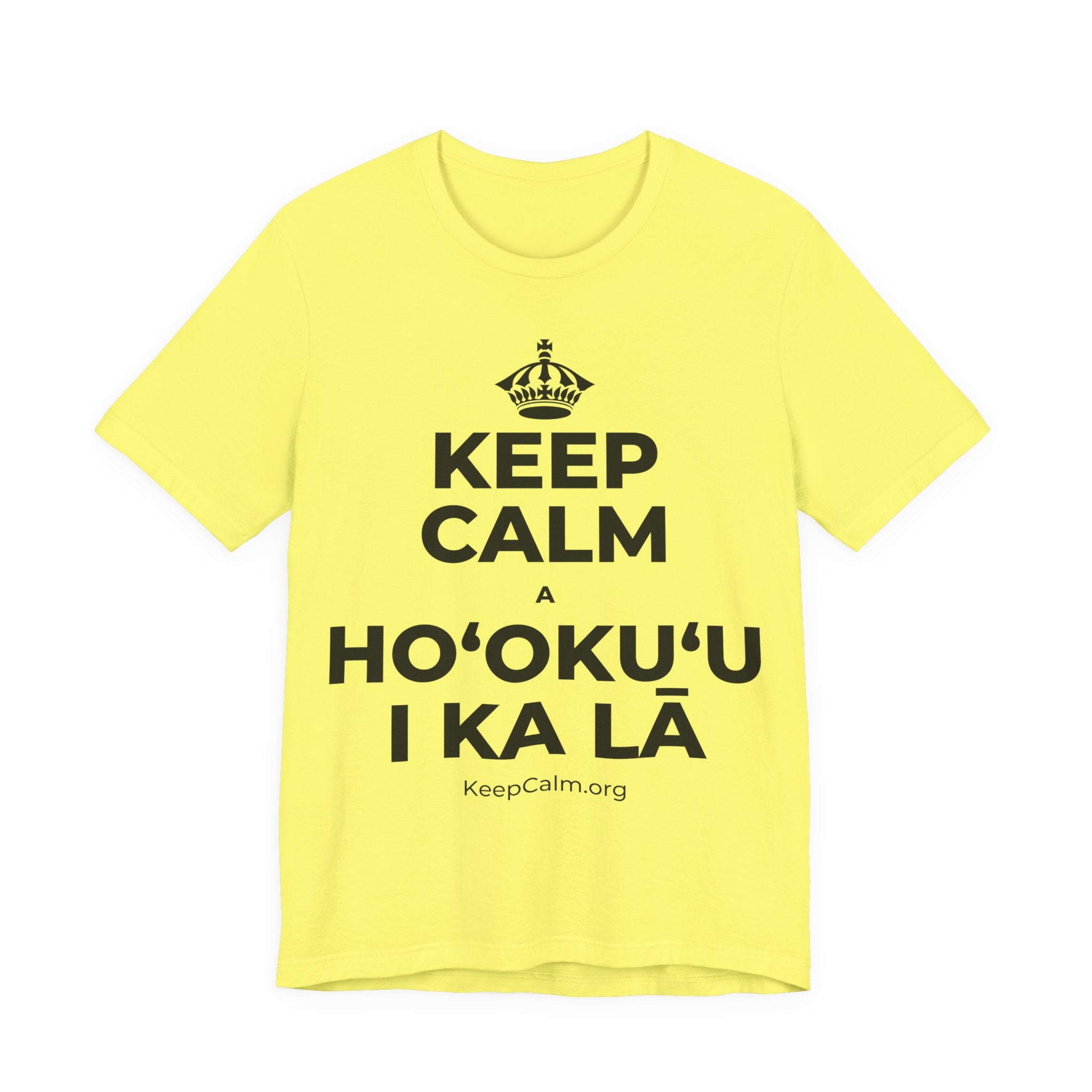 KEEP CALM A HOʻOKUʻU I KA LĀ T-Shirt (Soft Cream–Heather Mauve)