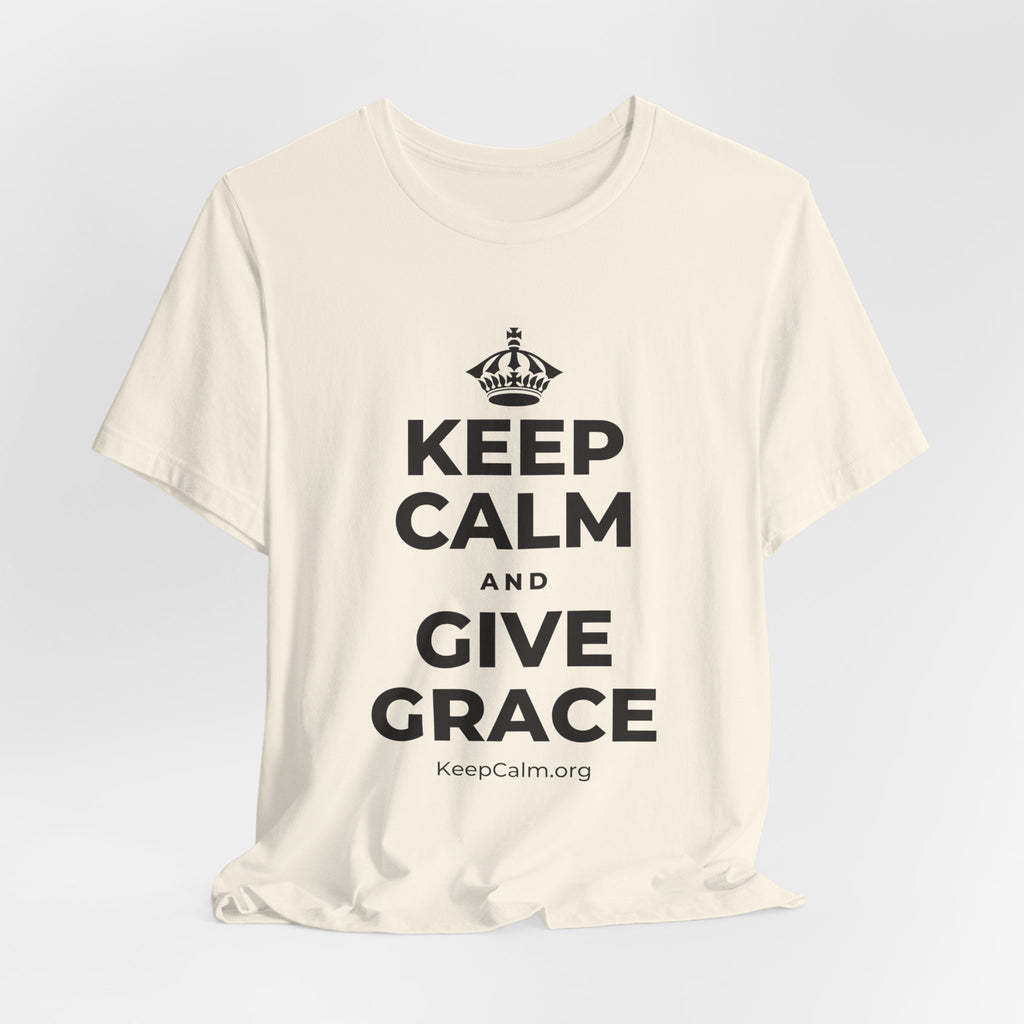 KEEP CALM AND GIVE GRACE T-Shirt (White–Asphalt)