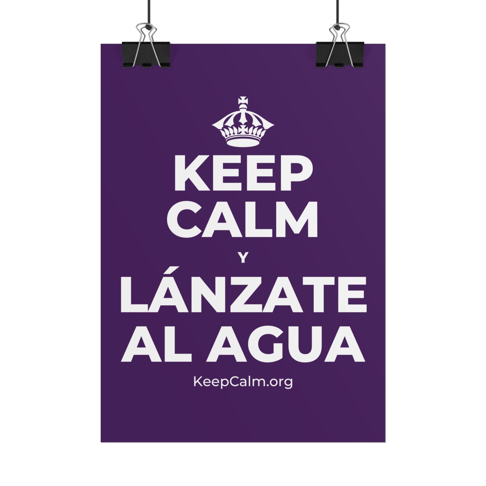 KEEP CALM Y LÁNZATE AL AGUA Poster