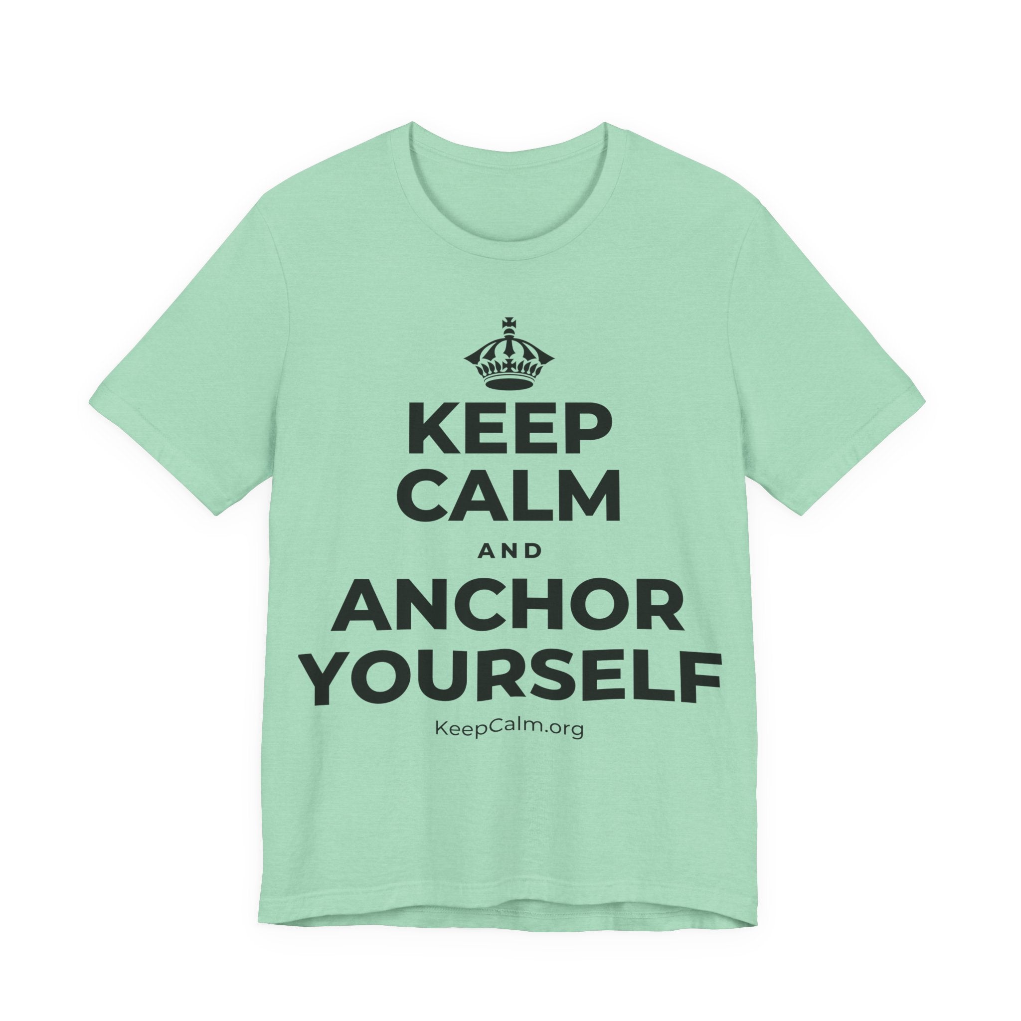 KEEP CALM AND ANCHOR YOURSELF T-Shirt (Baby Blue–Silver)