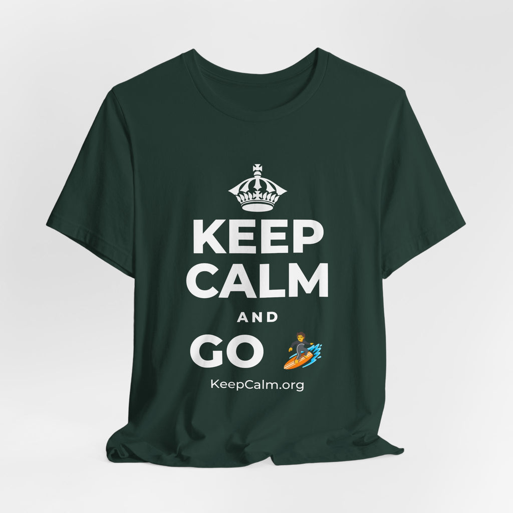 KEEP CALM AND GO 🏄 T-Shirt (White–Asphalt)