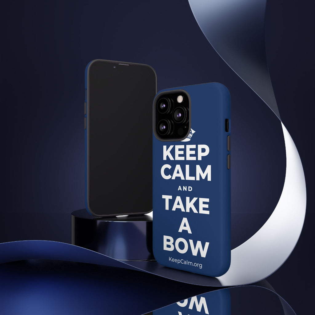 KEEP CALM AND TAKE A BOW Phone Case