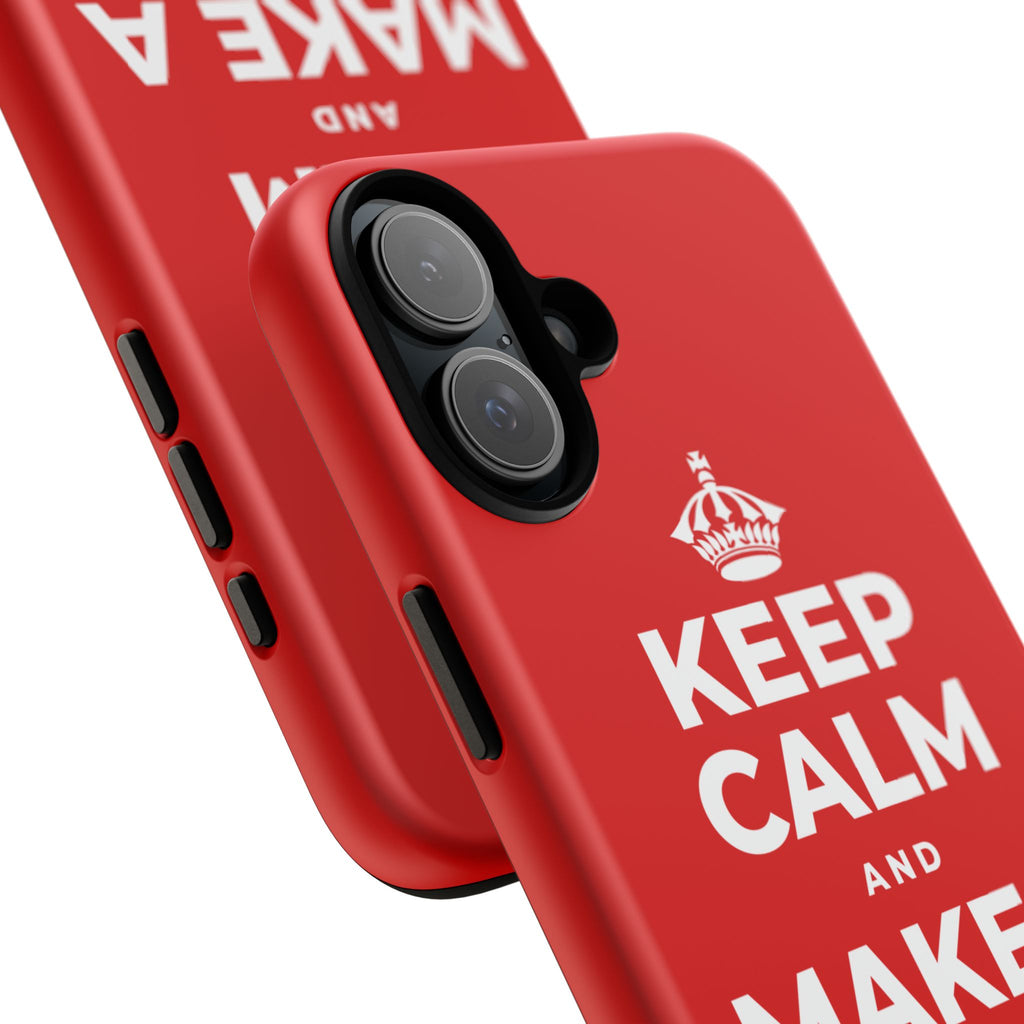 KEEP CALM AND MAKE A HAPPY MEMORY Phone Case
