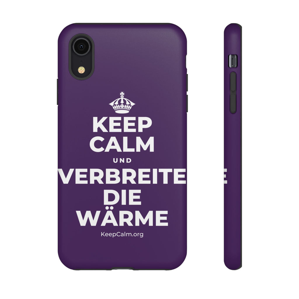 KEEP CALM UND VERBREITE DIE WÄRME Phone Case