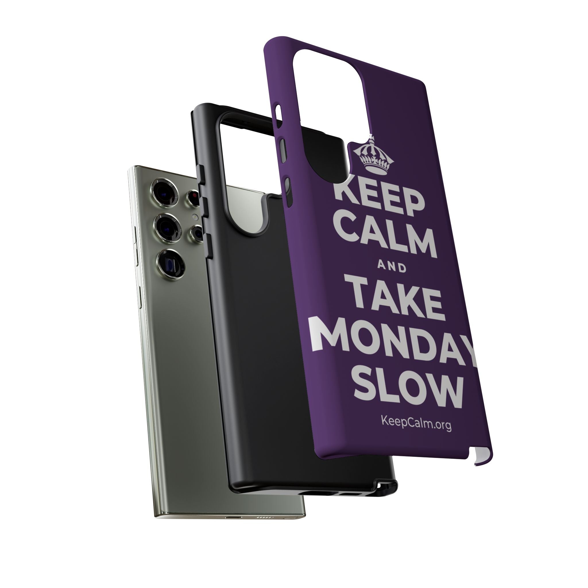 KEEP CALM AND TAKE MONDAY SLOW Phone Case