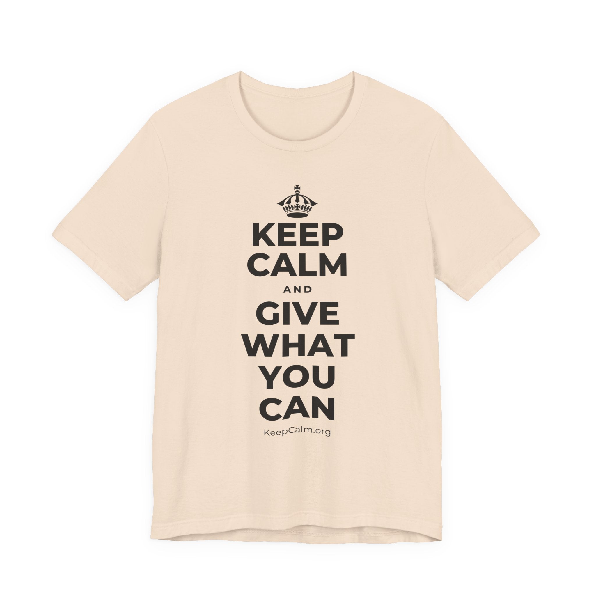 KEEP CALM AND GIVE WHAT YOU CAN T-Shirt (Soft Cream–Heather Mauve)