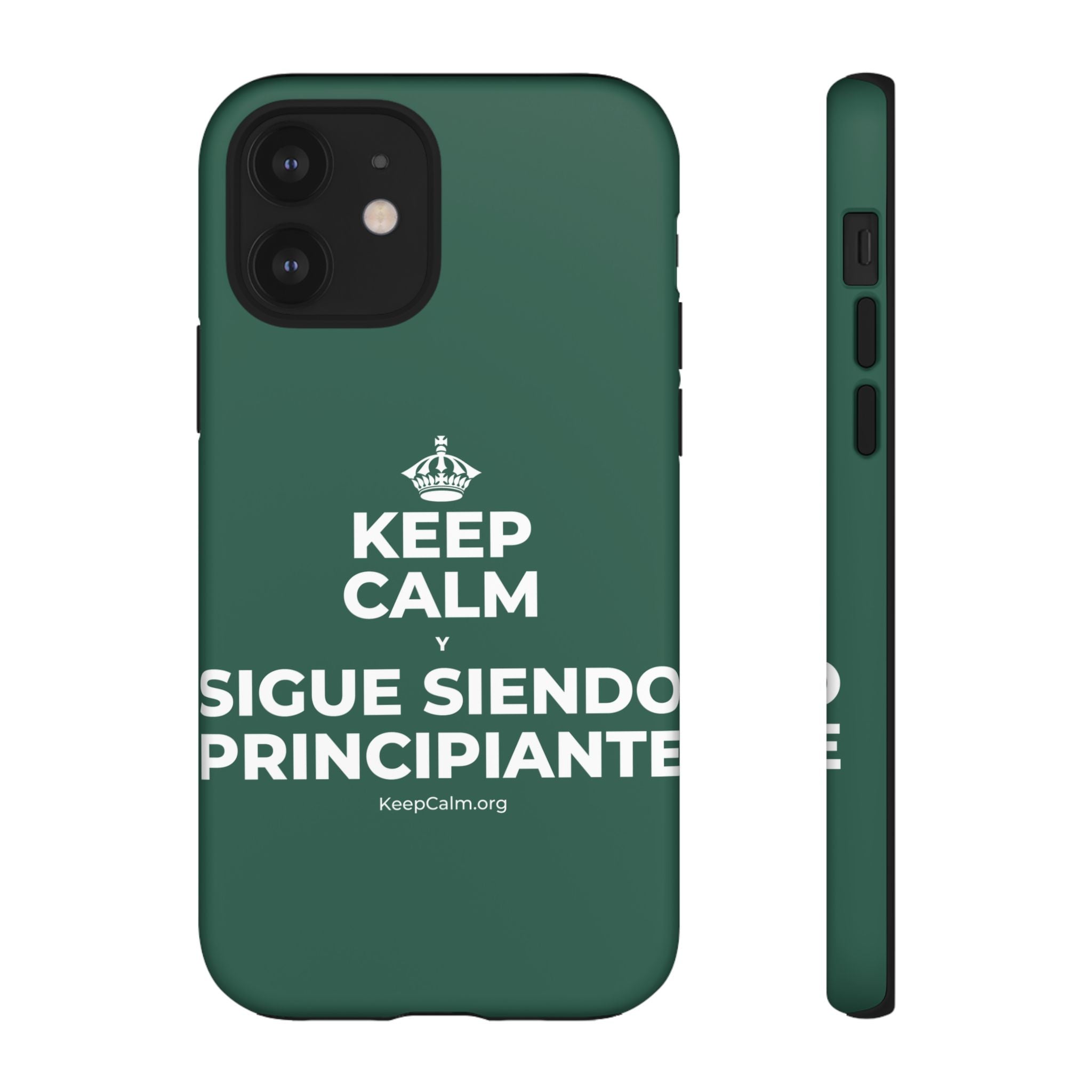 KEEP CALM Y SIGUE SIENDO PRINCIPIANTE Phone Case