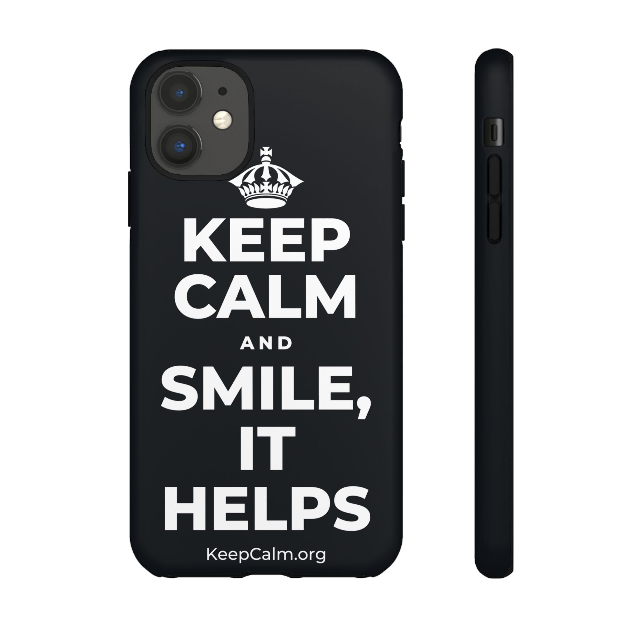 KEEP CALM AND SMILE, IT HELPS Phone Case (Dark)