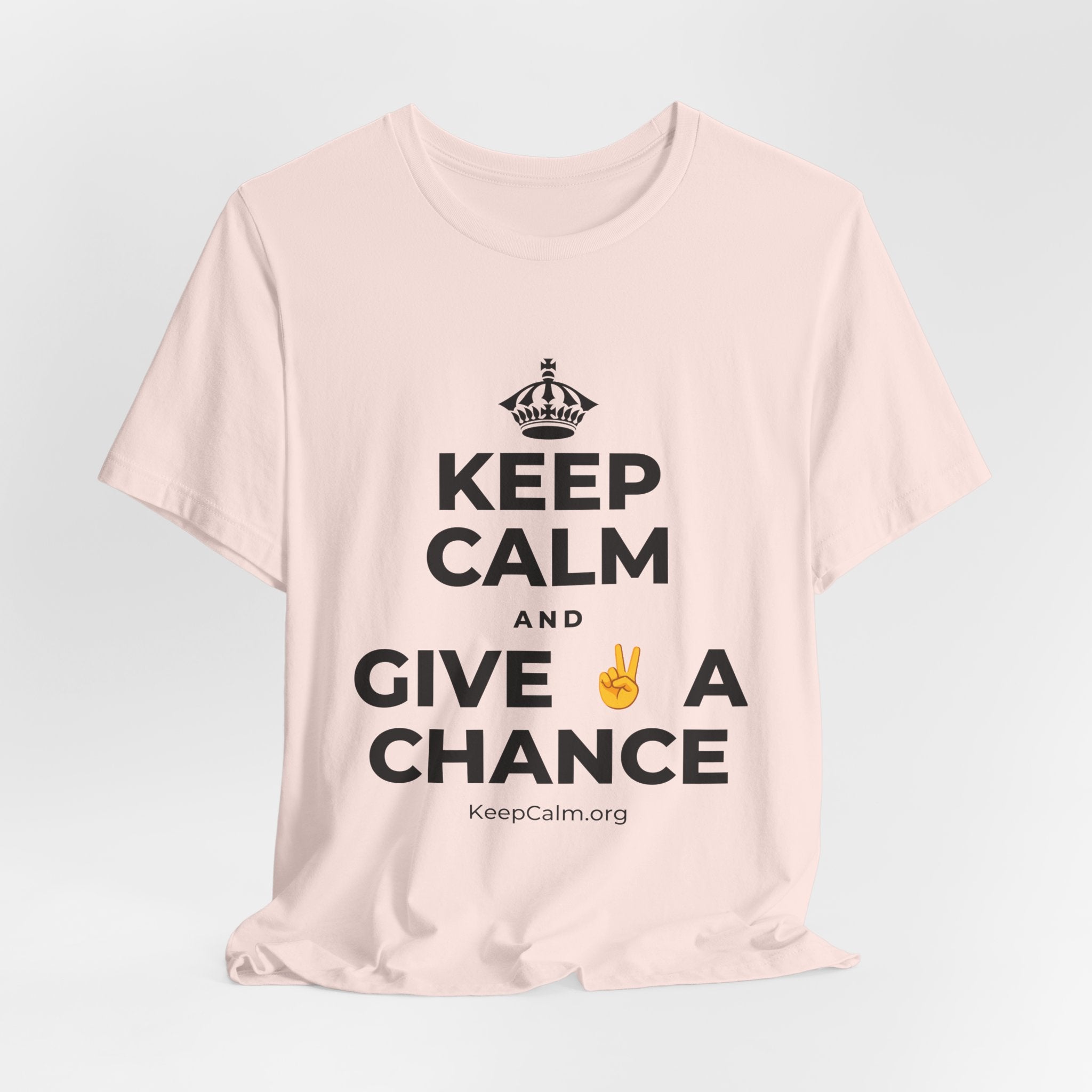 KEEP CALM AND GIVE ✌️ A CHANCE T-Shirt (Soft Cream–Heather Mauve)