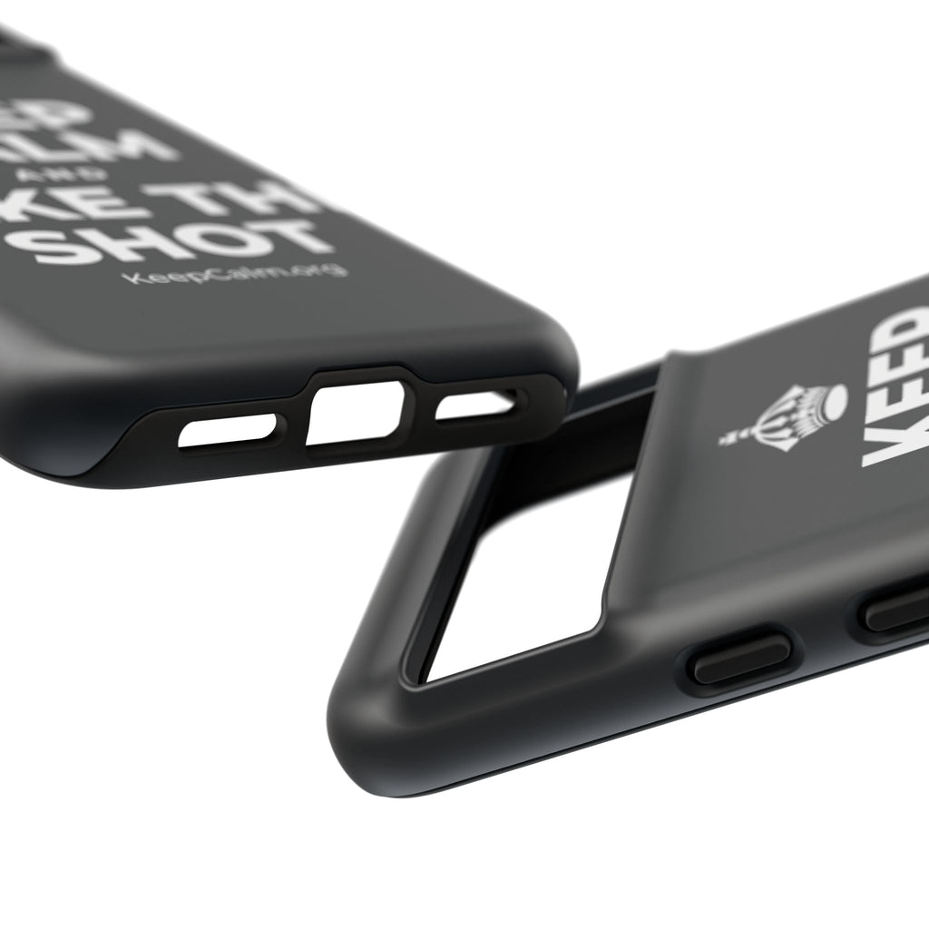KEEP CALM AND TAKE THE SHOT Phone Case (Dark)