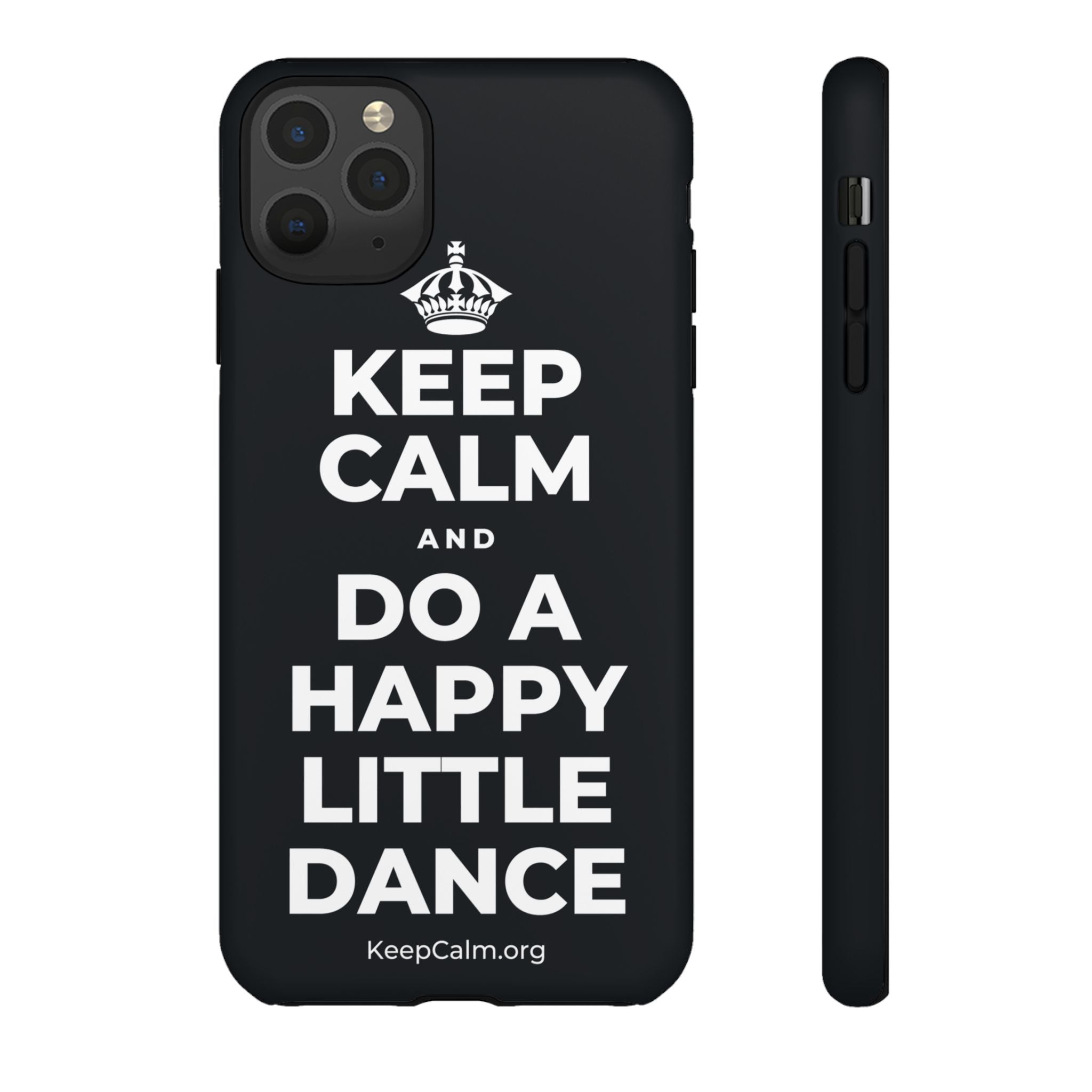 KEEP CALM AND DO A HAPPY LITTLE DANCE Phone Case (Dark)