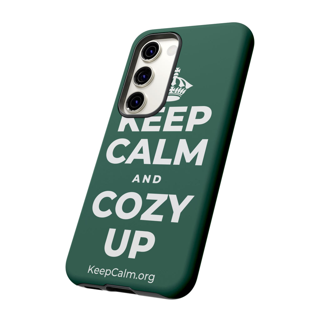 KEEP CALM AND COZY UP Phone Case