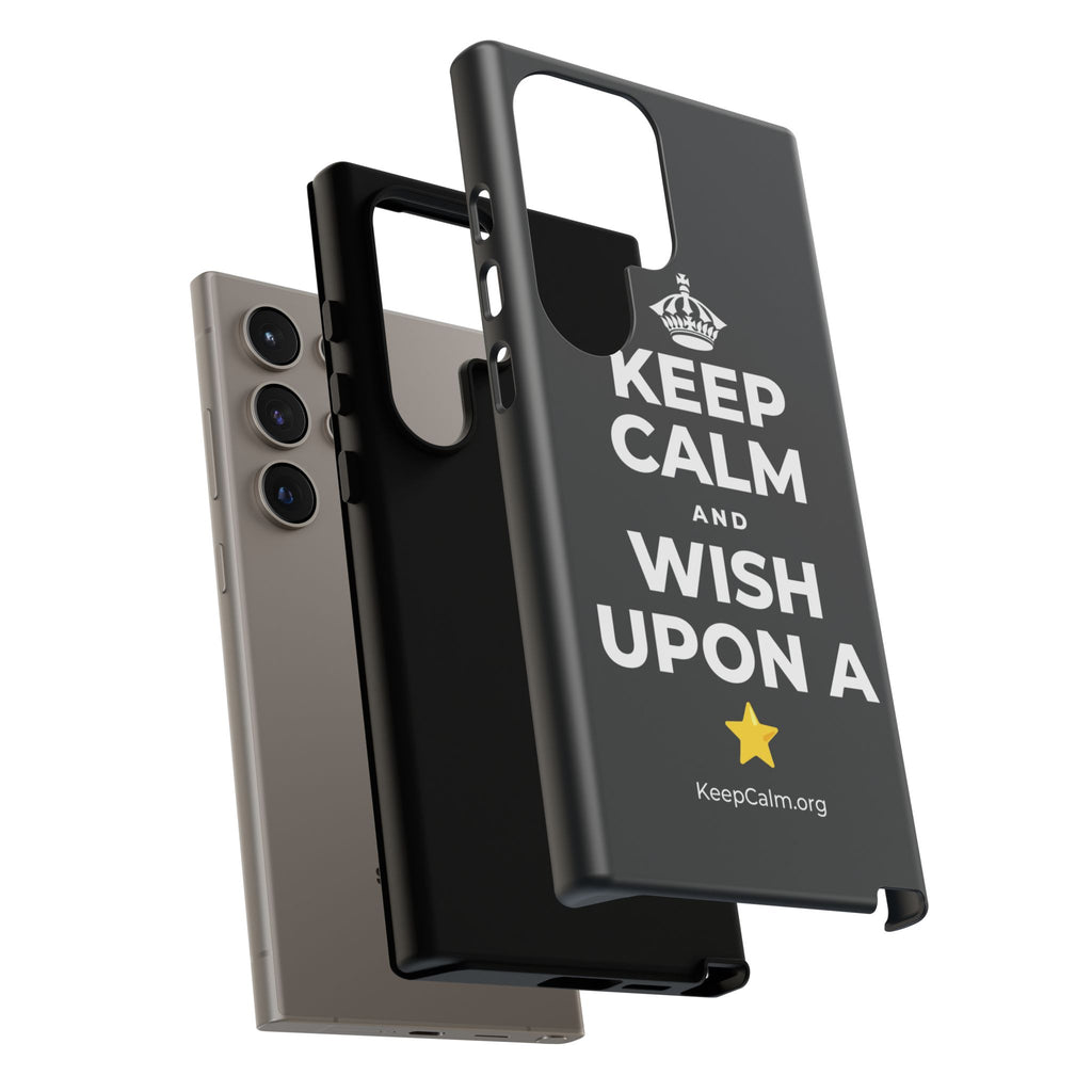 KEEP CALM AND WISH UPON A ⭐ Phone Case (Dark)