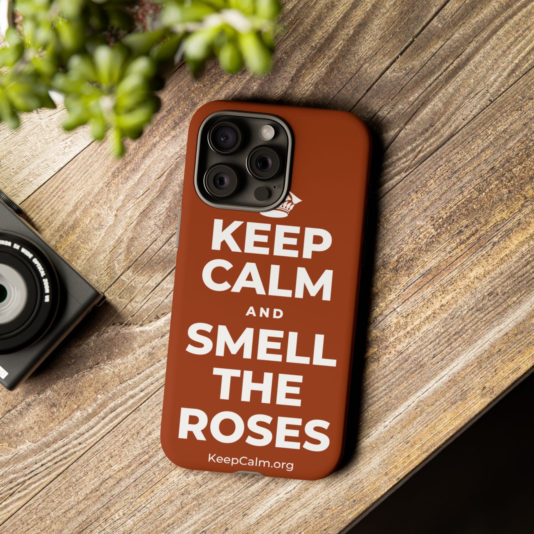 KEEP CALM AND SMELL THE ROSES Phone Case