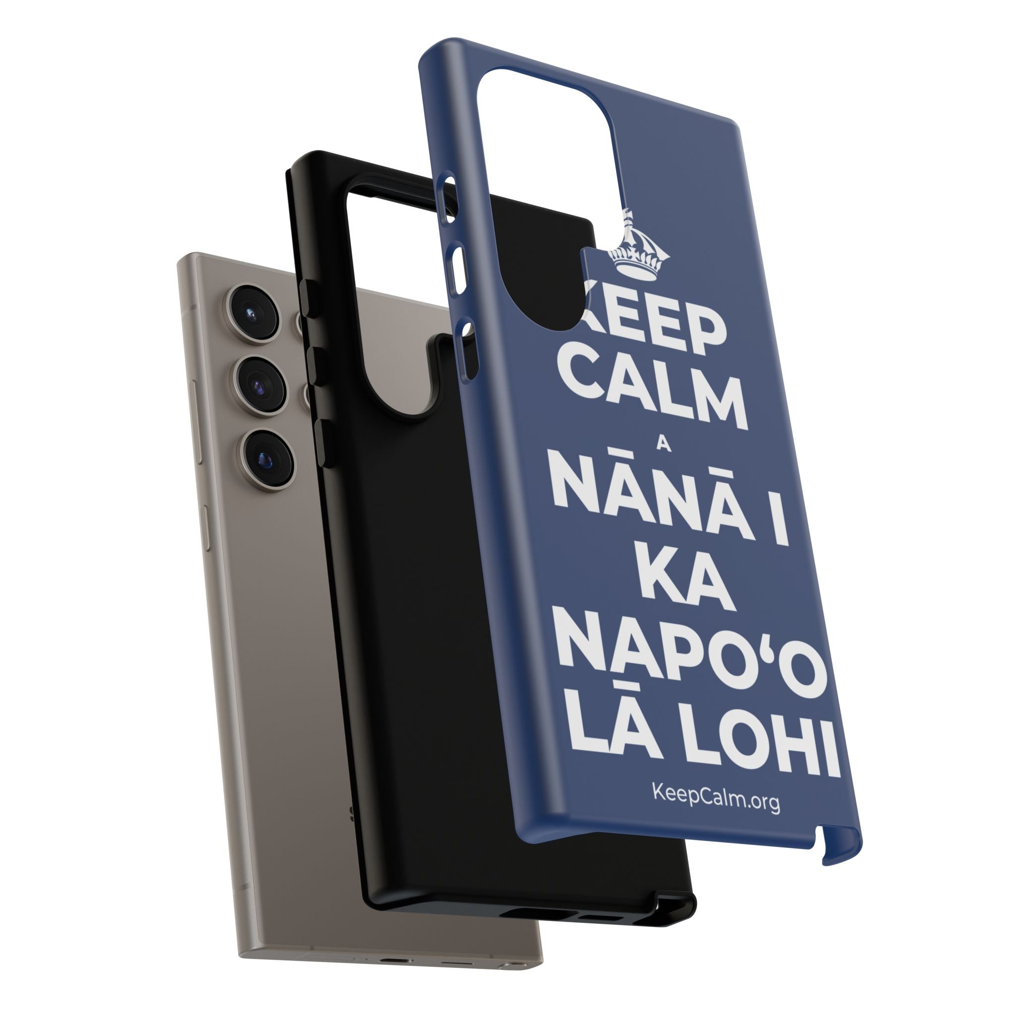 KEEP CALM A NĀNĀ I KA NAPOʻO LĀ LOHI Phone Case
