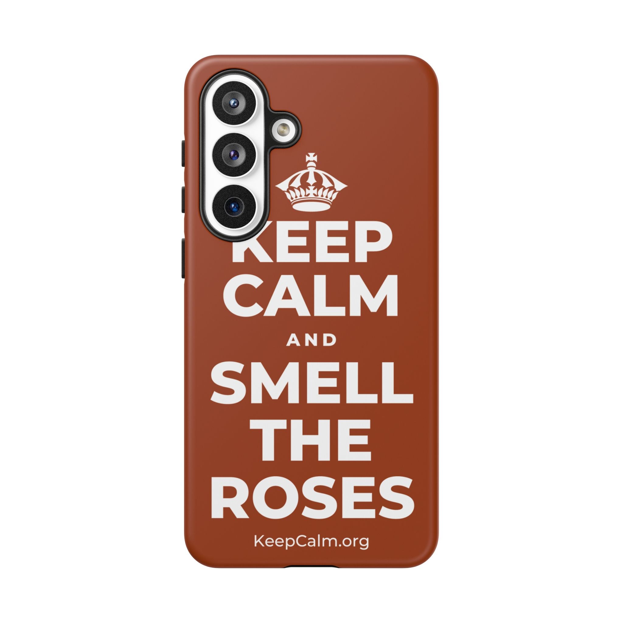 KEEP CALM AND SMELL THE ROSES Phone Case