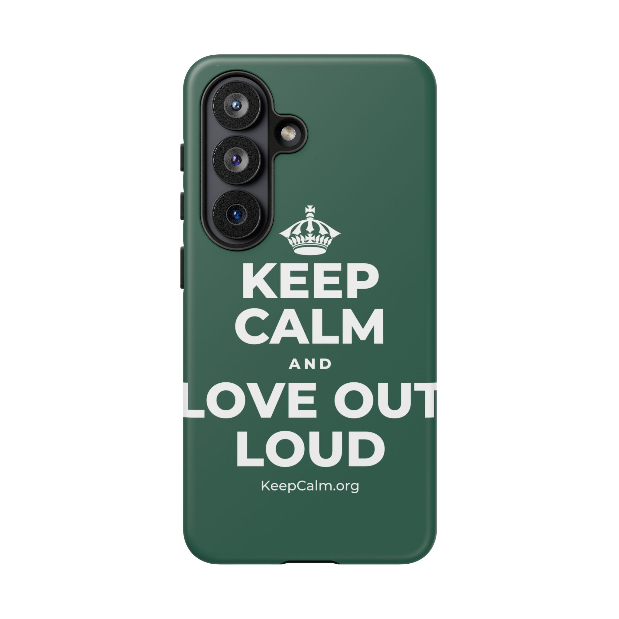 KEEP CALM AND LOVE OUT LOUD Phone Case