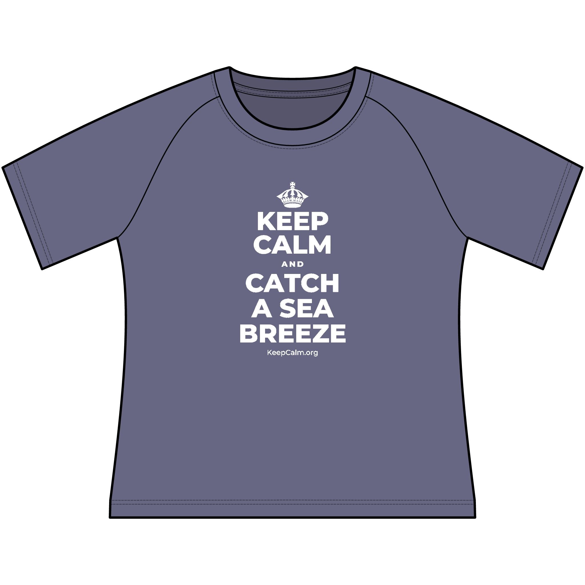 KEEP CALM AND CATCH A SEA BREEZE Women's Raglan Tee