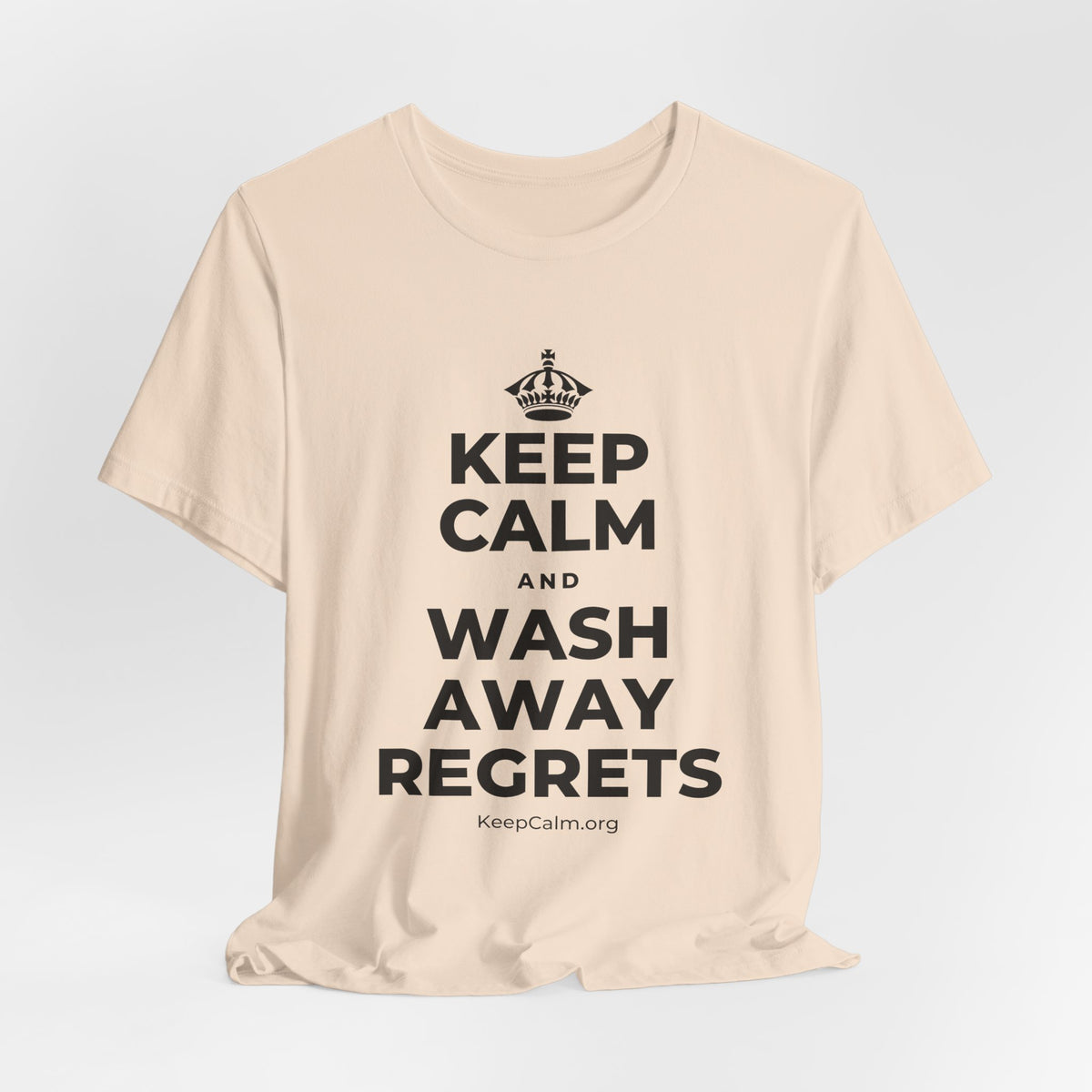 KEEP CALM AND WASH AWAY REGRETS T-Shirt (Soft Cream–Heather Mauve)