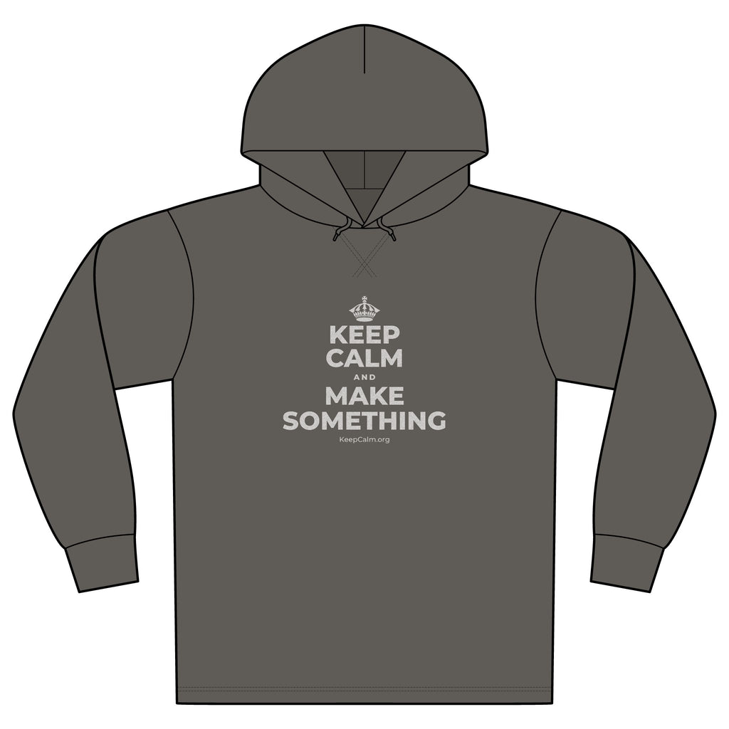 KEEP CALM AND MAKE SOMETHING Organic Hoodie Tee