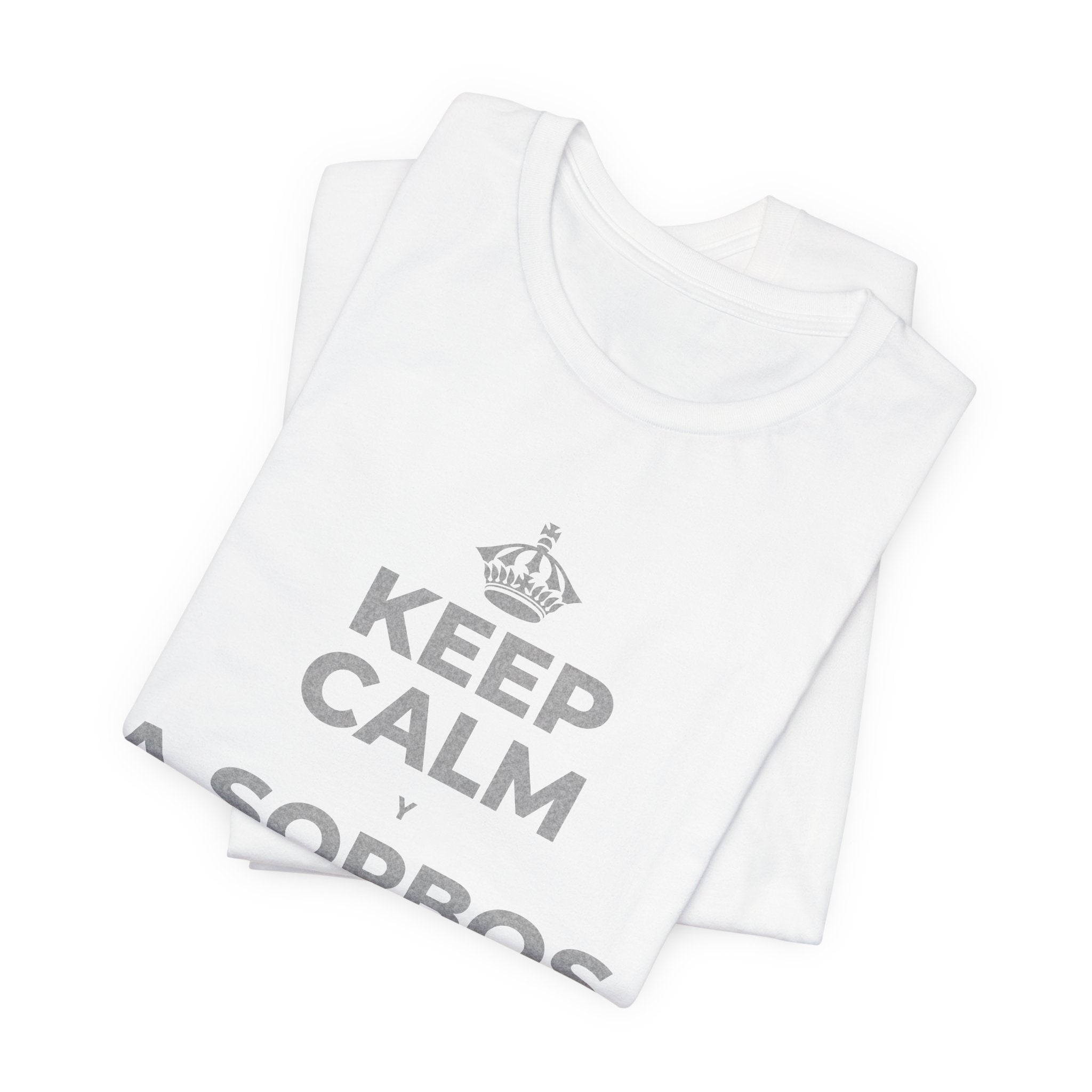 KEEP CALM Y A SORBOS, NO DE GOLPE T-Shirt (White–Asphalt)