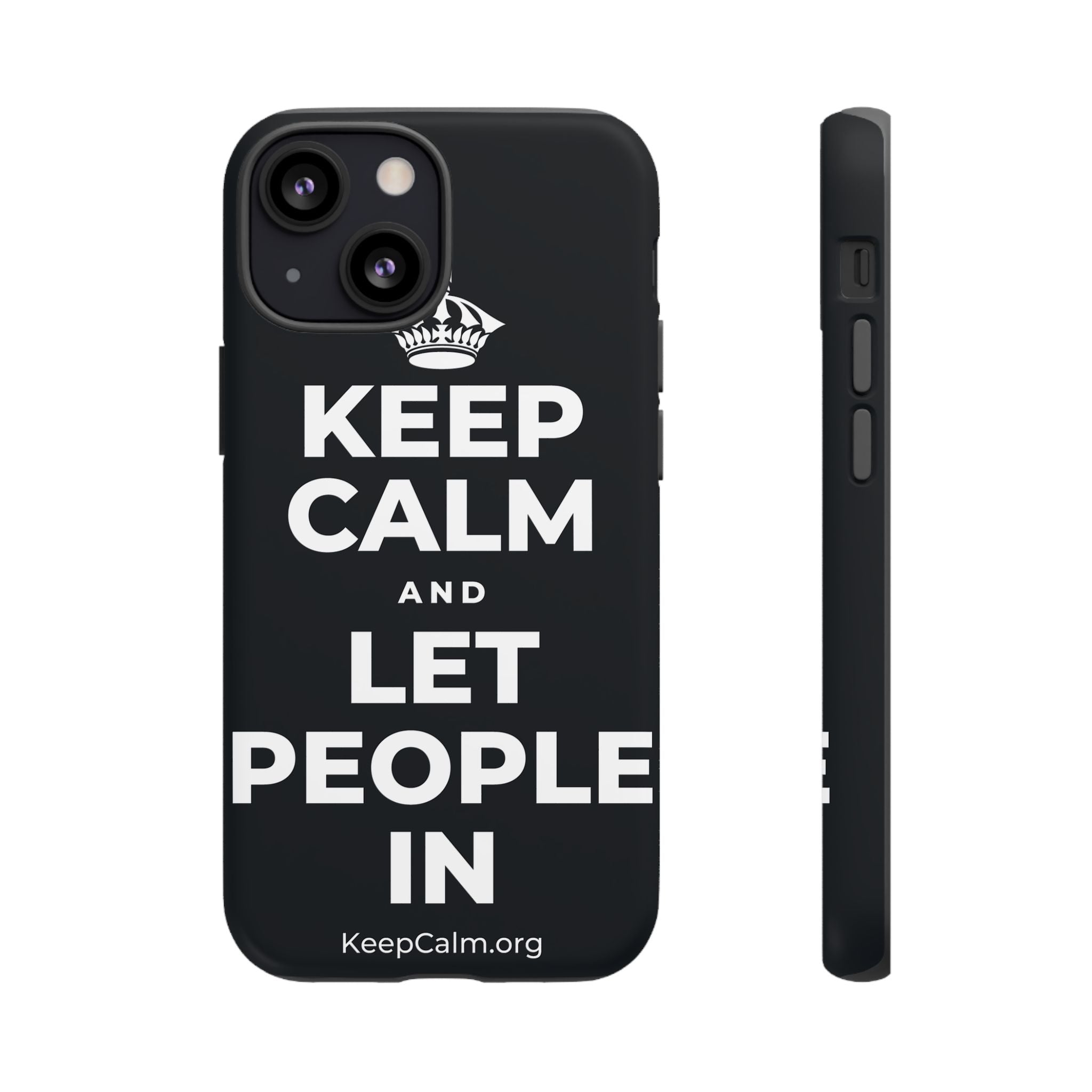 KEEP CALM AND LET PEOPLE IN Phone Case (Dark)