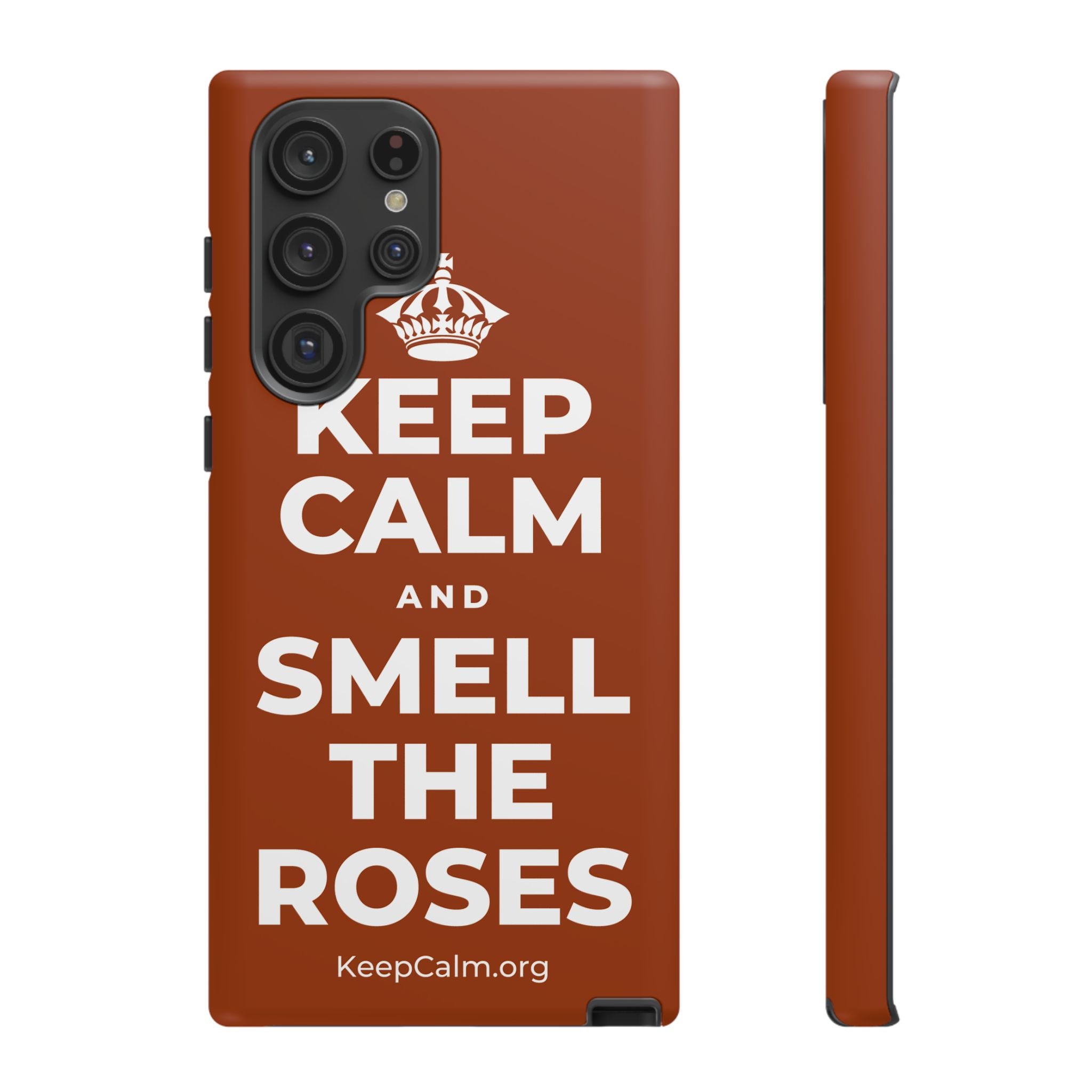 KEEP CALM AND SMELL THE ROSES Phone Case