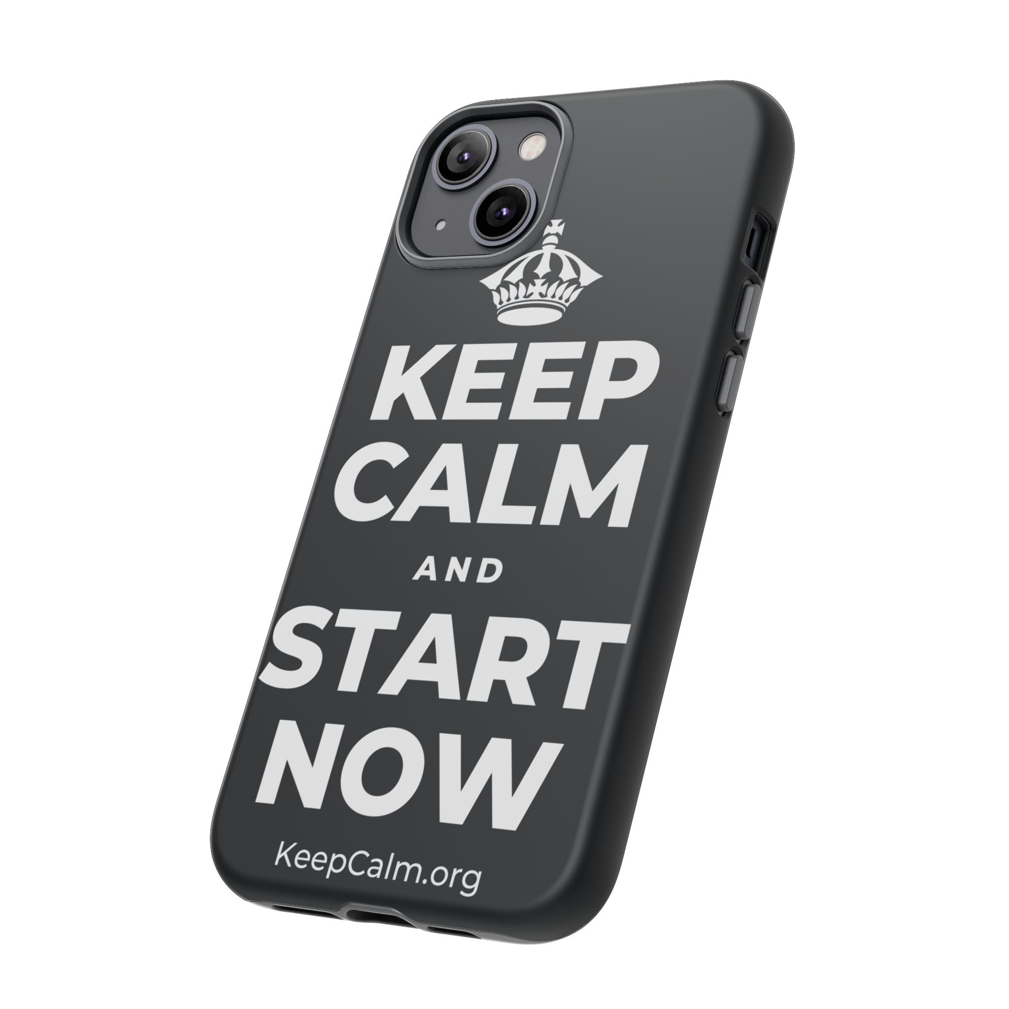 KEEP CALM AND START NOW Phone Case (Dark)