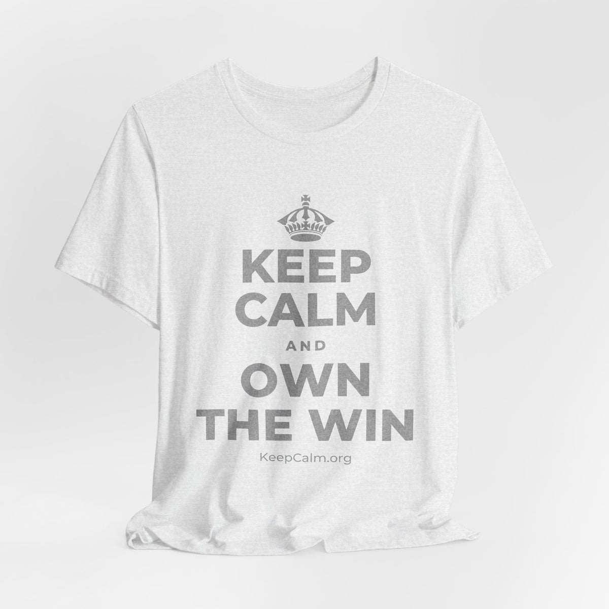 KEEP CALM AND OWN THE WIN T-Shirt (Soft Cream–Heather Mauve)