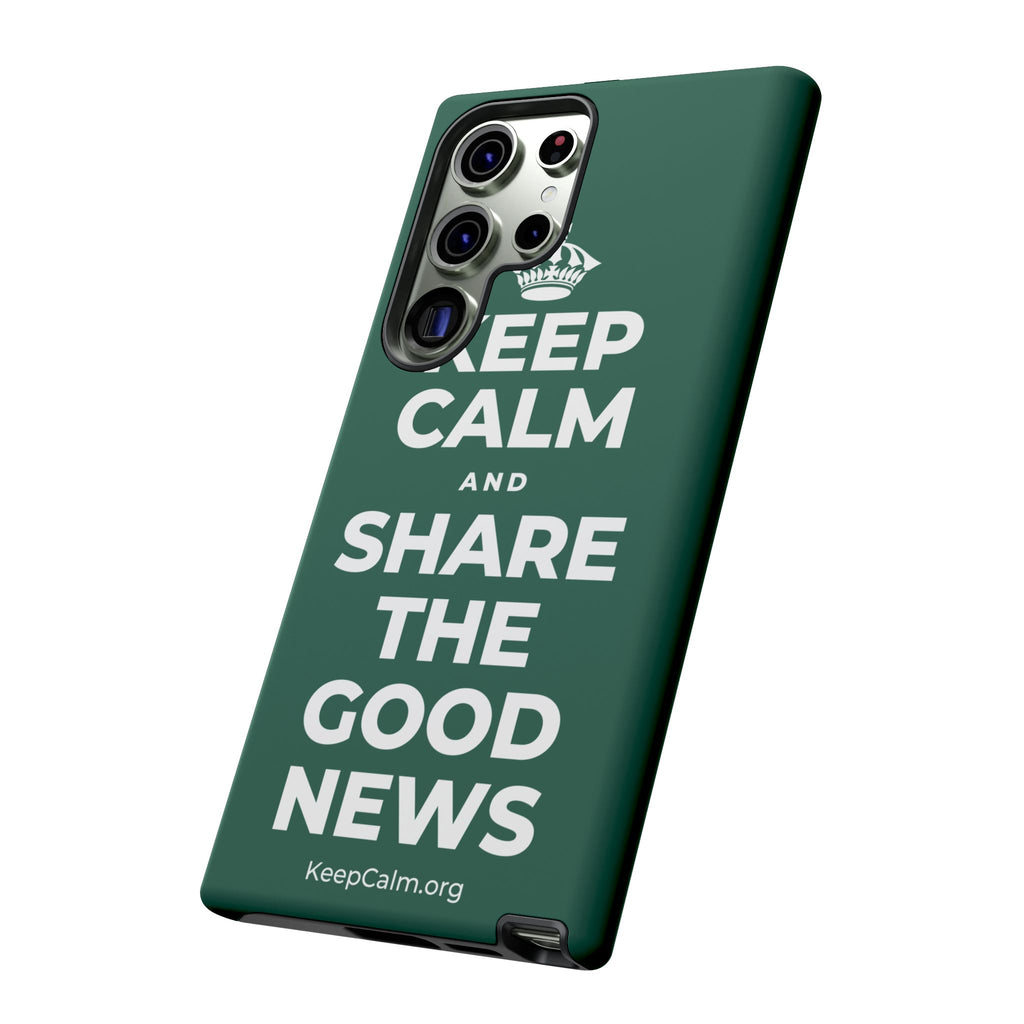 KEEP CALM AND SHARE THE GOOD NEWS Phone Case