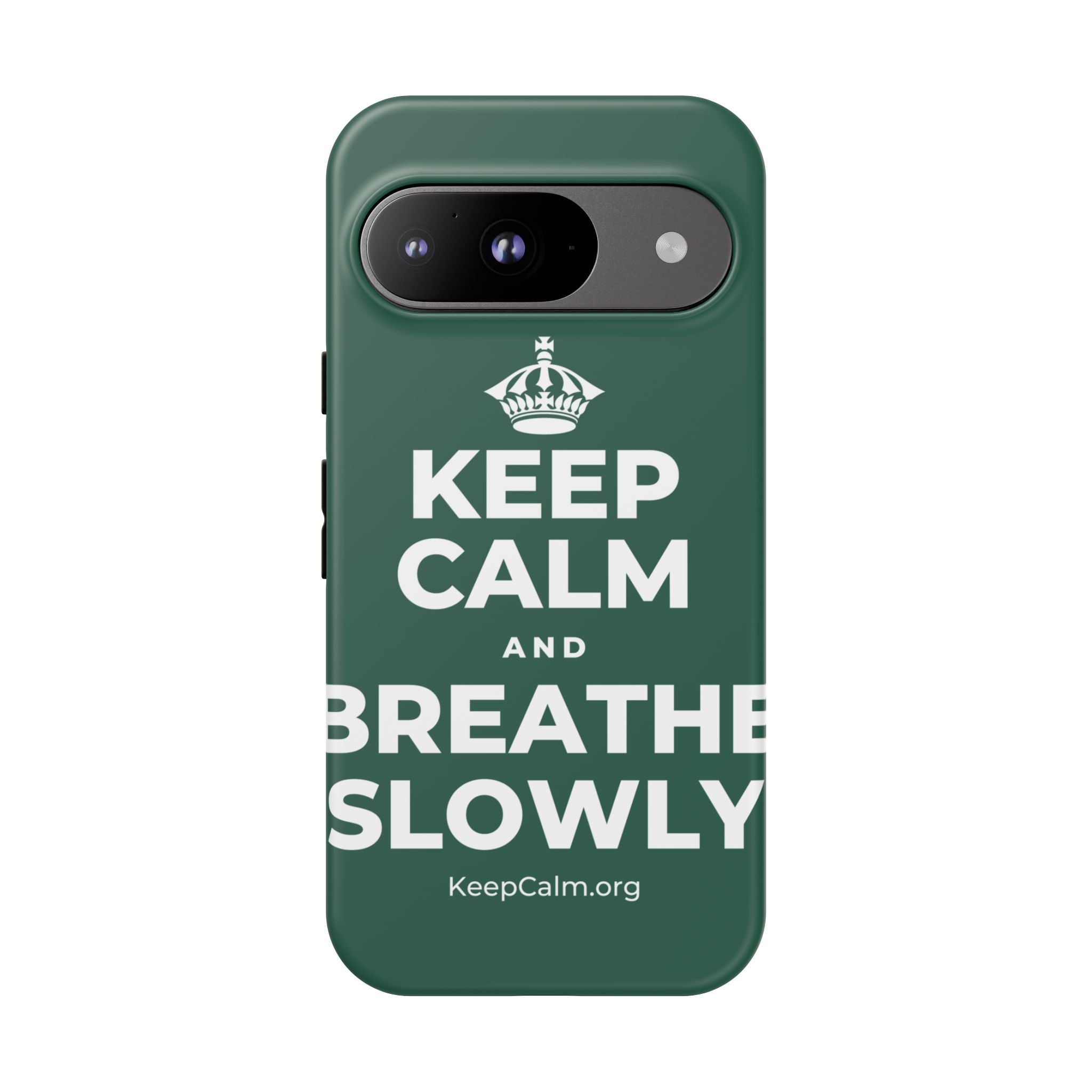 KEEP CALM AND BREATHE SLOWLY Phone Case