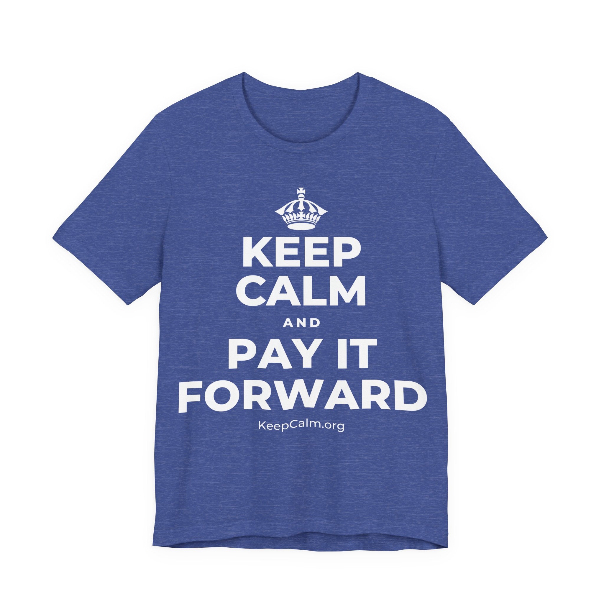 KEEP CALM AND PAY IT FORWARD T-Shirt (Baby Blue–Silver)