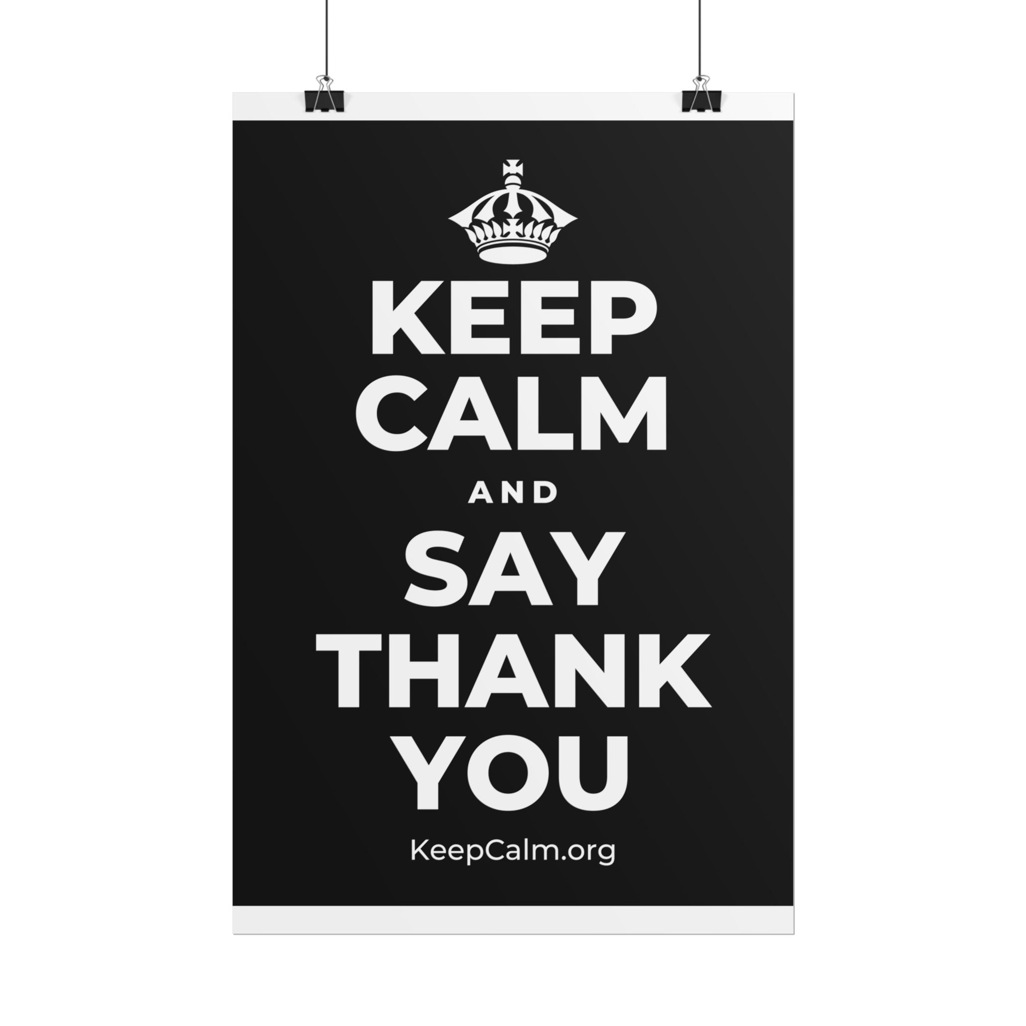 KEEP CALM AND SAY THANK YOU Poster