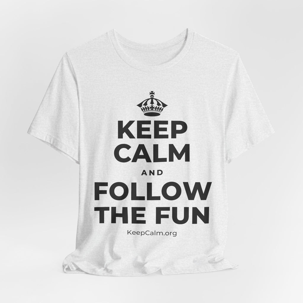 KEEP CALM AND FOLLOW THE FUN T-Shirt (Soft Cream–Heather Mauve)