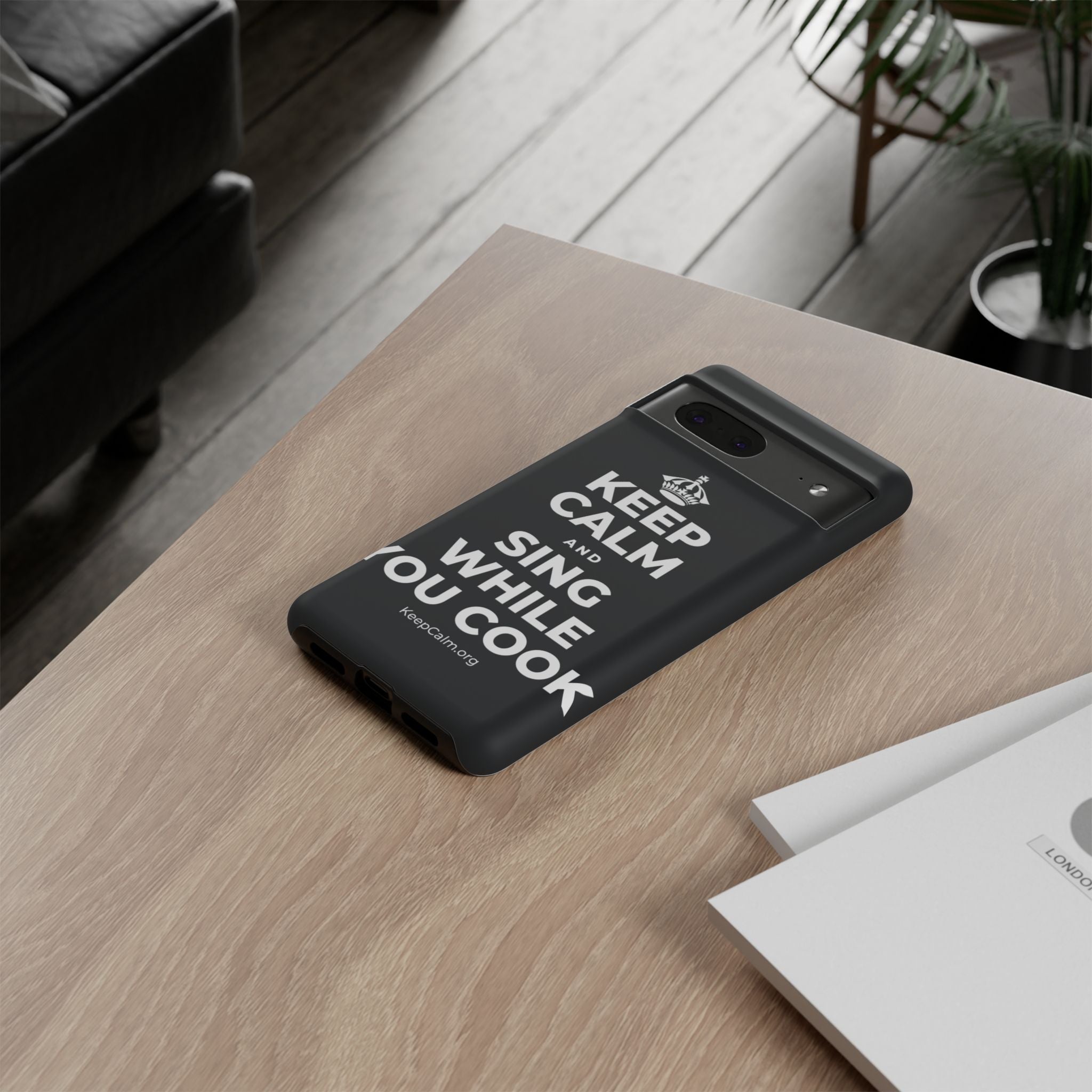 KEEP CALM AND SING WHILE YOU COOK Phone Case (Dark)