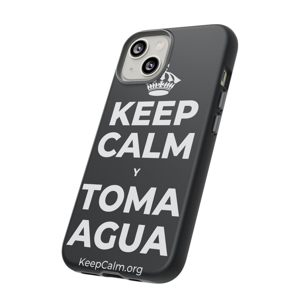 KEEP CALM Y TOMA AGUA Phone Case (Dark)