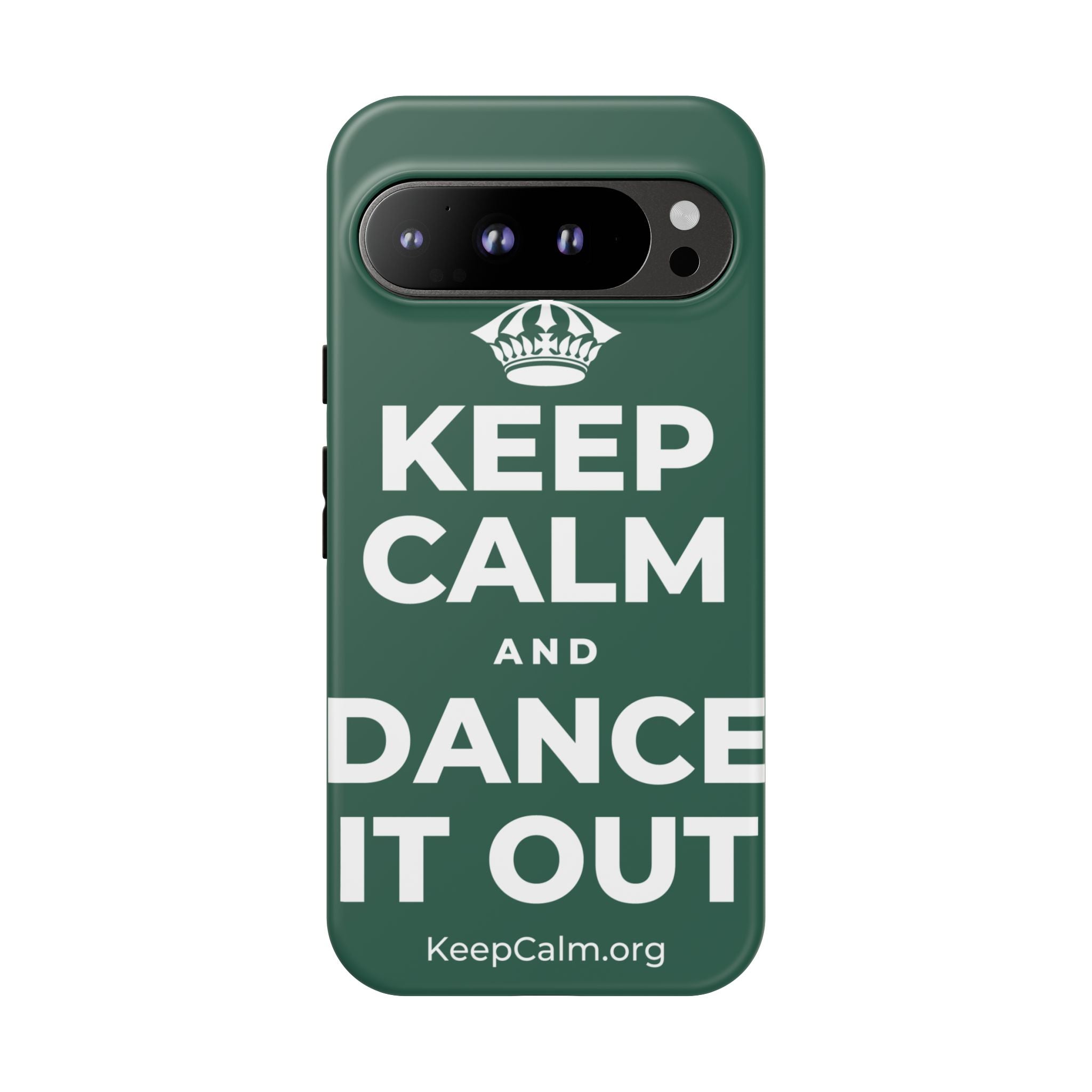 KEEP CALM AND DANCE IT OUT Phone Case