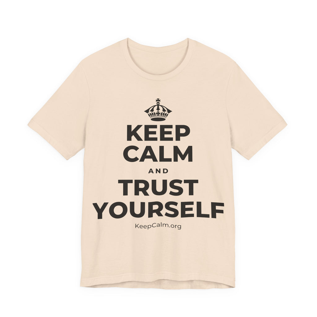 KEEP CALM AND TRUST YOURSELF T-Shirt (Soft Cream–Heather Mauve)