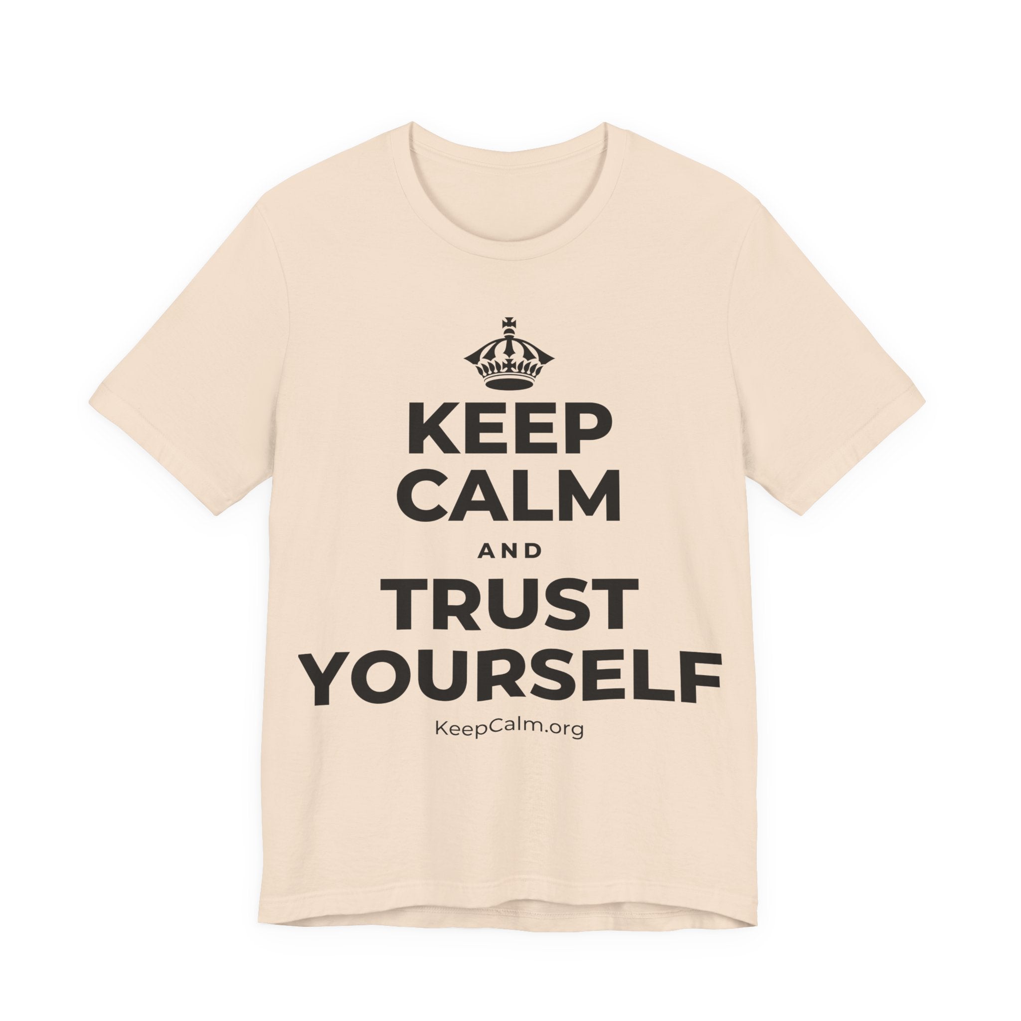 KEEP CALM AND TRUST YOURSELF T-Shirt (Soft Cream–Heather Mauve)