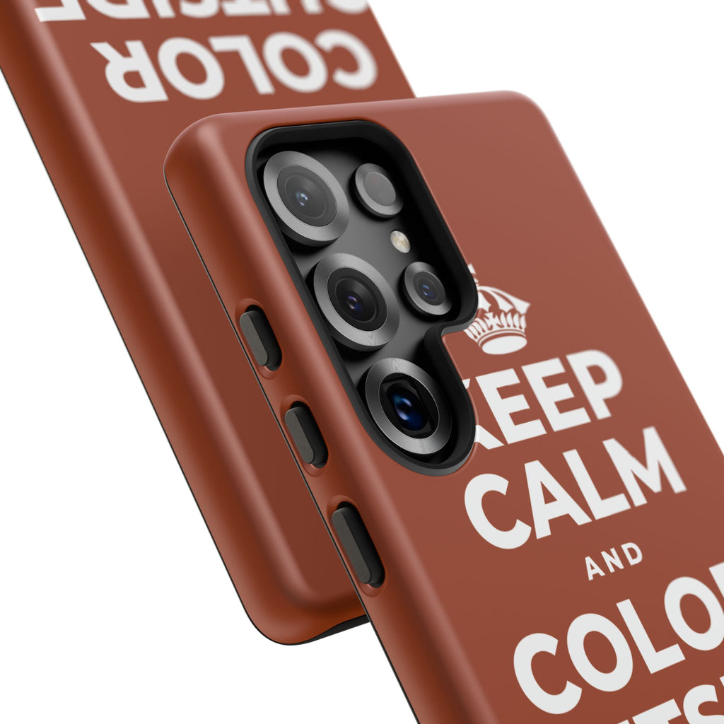 KEEP CALM AND COLOR OUTSIDE THE LINES Phone Case