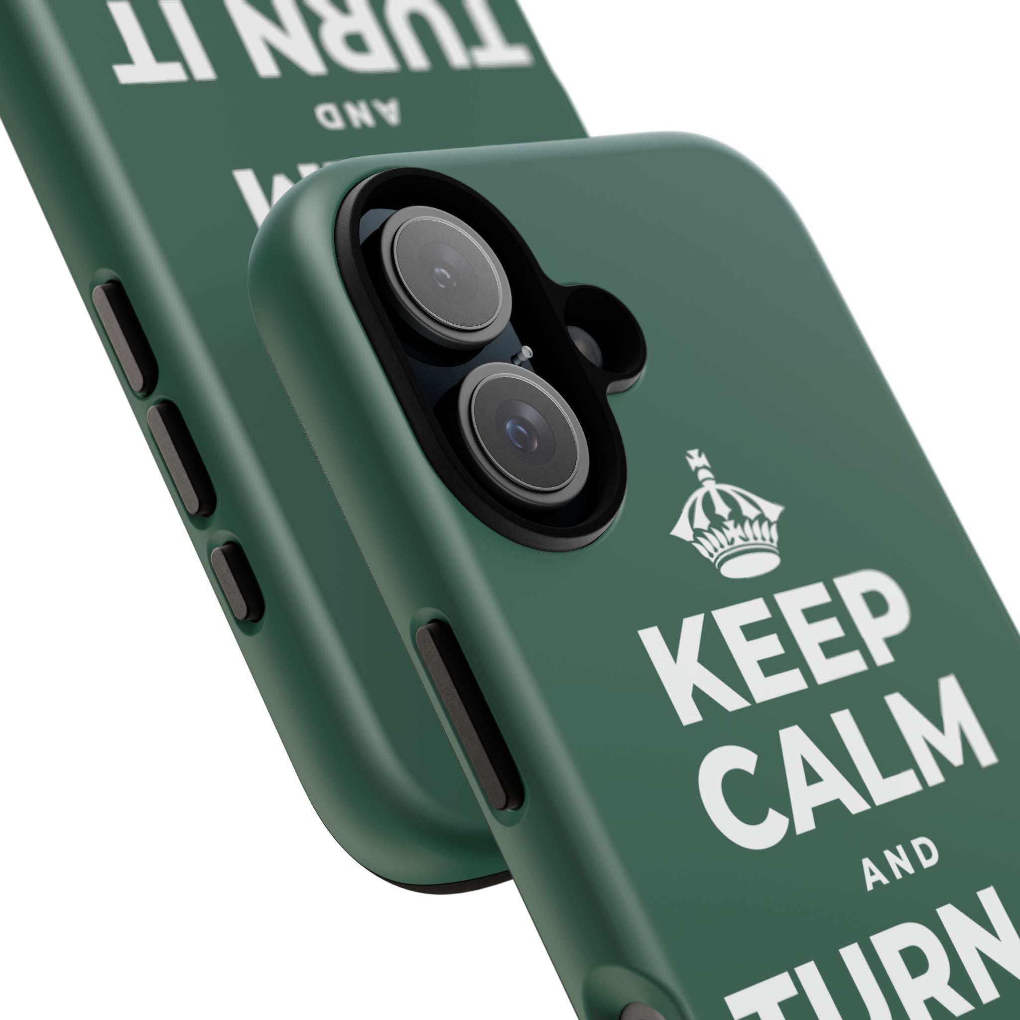 KEEP CALM AND TURN IT ALL THE WAY UP Phone Case