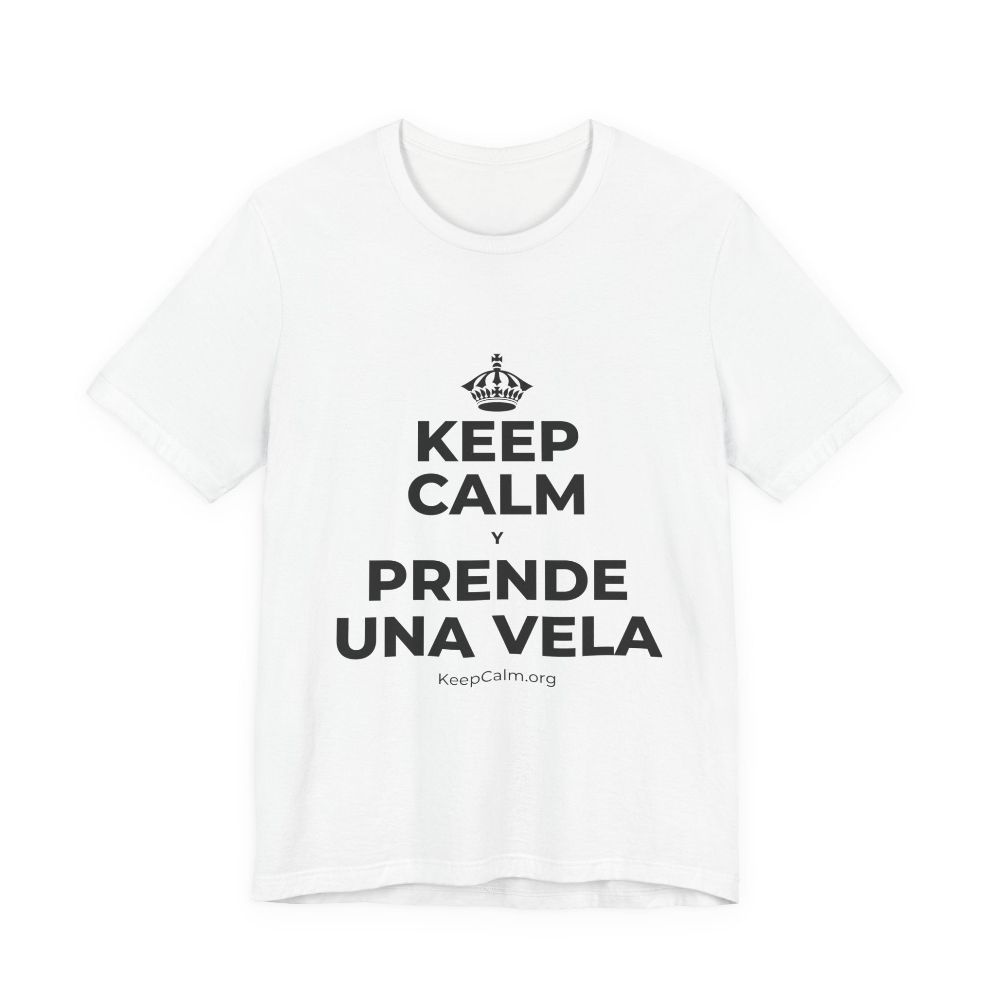 KEEP CALM Y PRENDE UNA VELA T-Shirt (White–Asphalt)