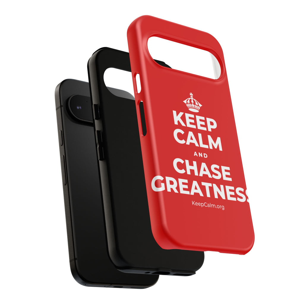 KEEP CALM AND CHASE GREATNESS Phone Case